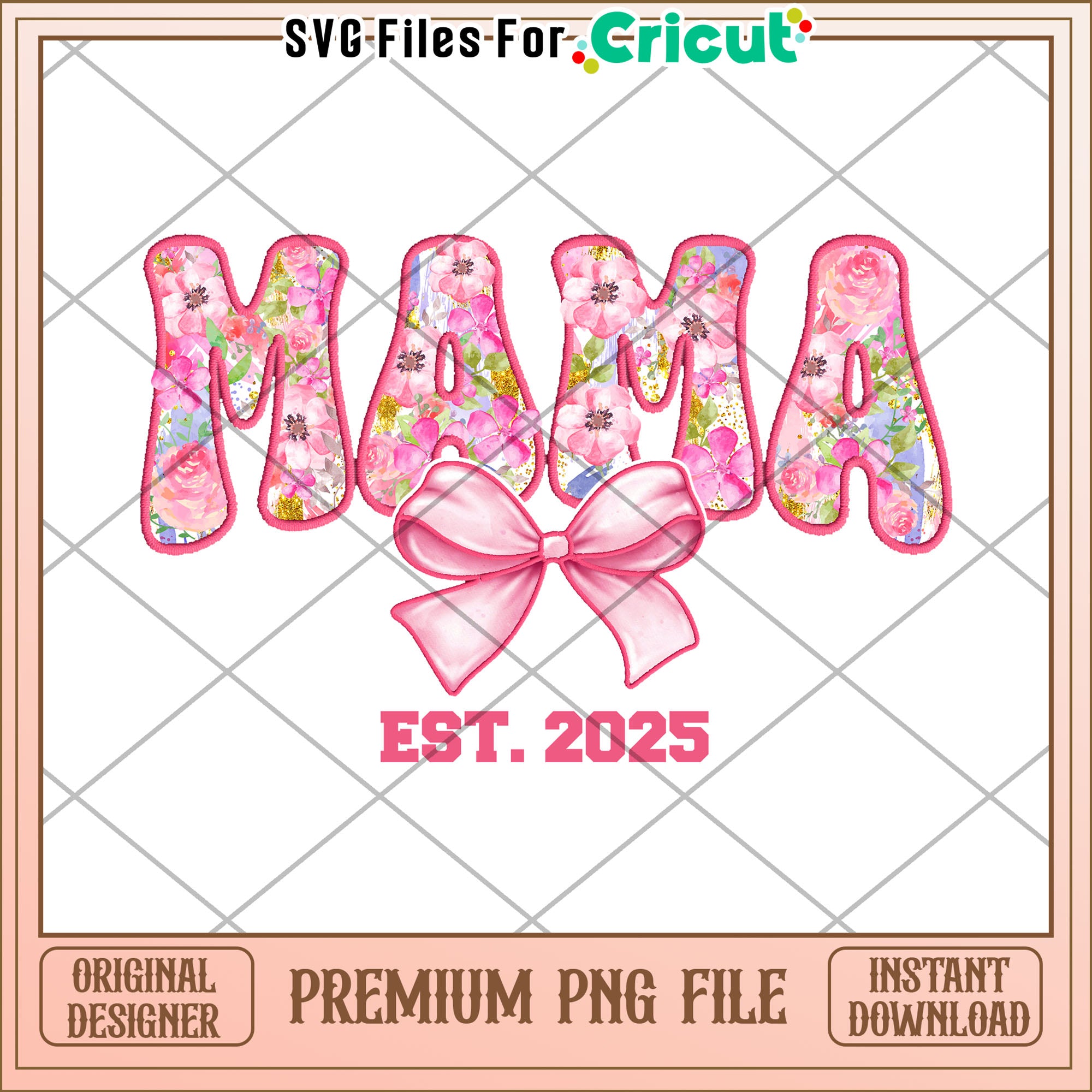 Floral Mama Design PNG File for Cricut Instant Download 2025 – svg ...