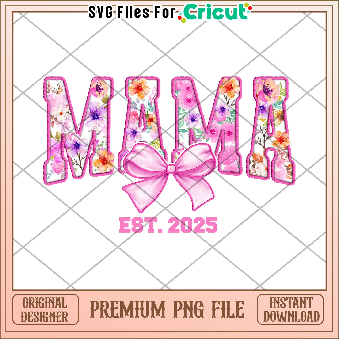 Floral Mama PNG Design 2025