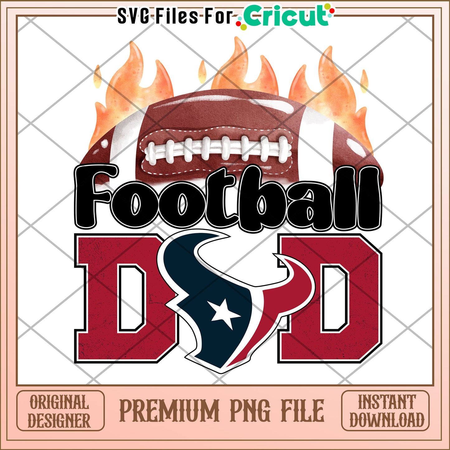 Football Dad Design with Houston Texans Logo, Instant Download PNG