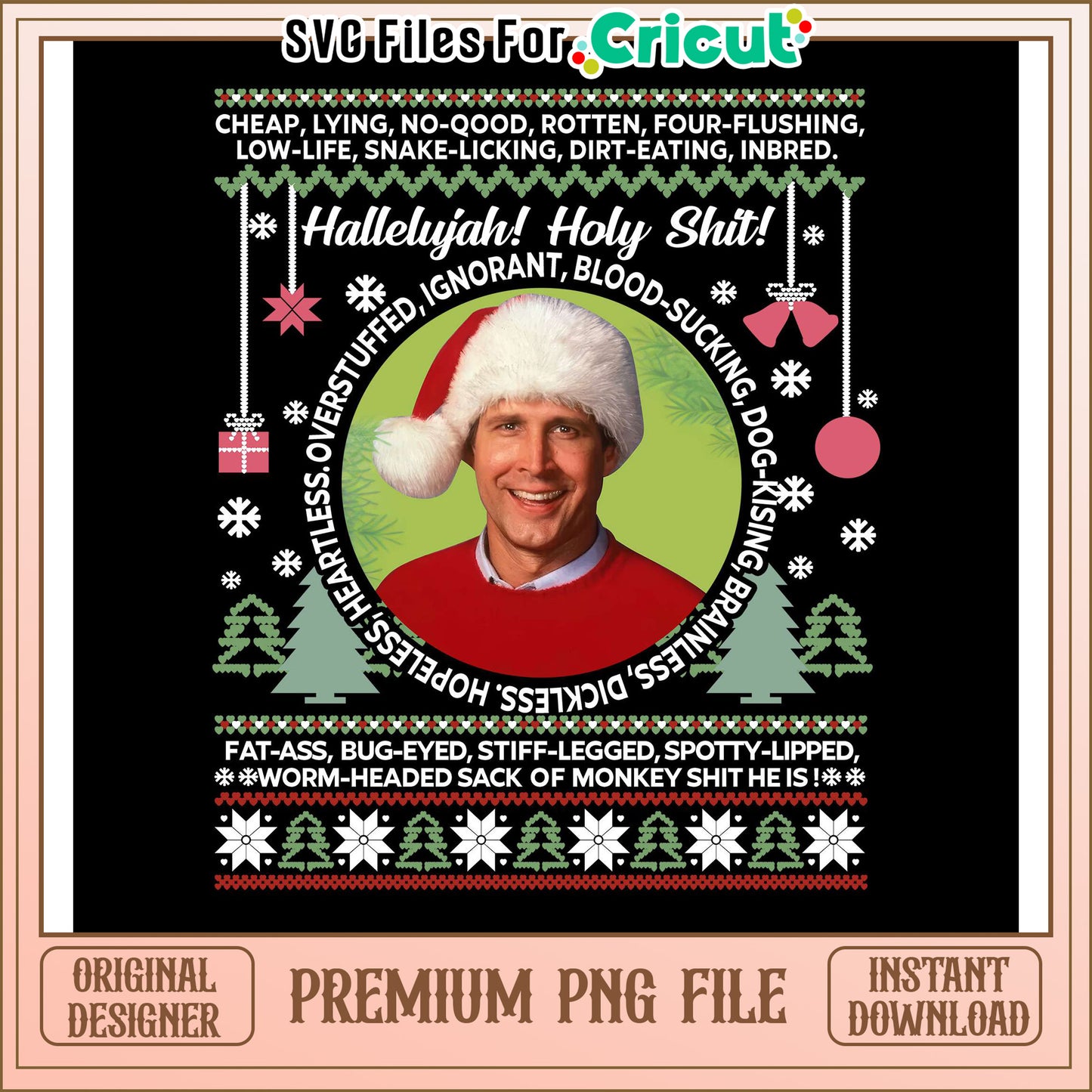 Funny Holiday PNG Design for Cricut, Unique and Humorous Art File