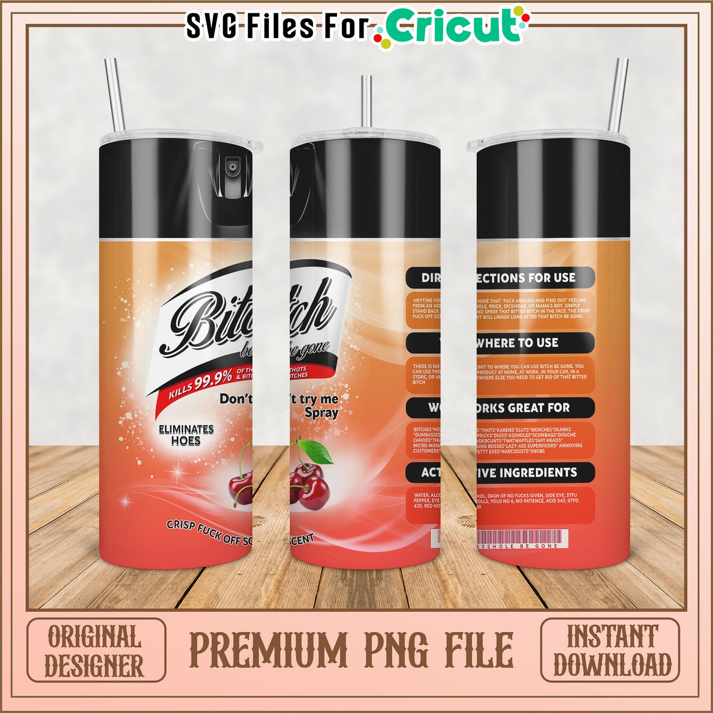 Funny Themed Tumbler PNG File for Cricut Instant Download Design
