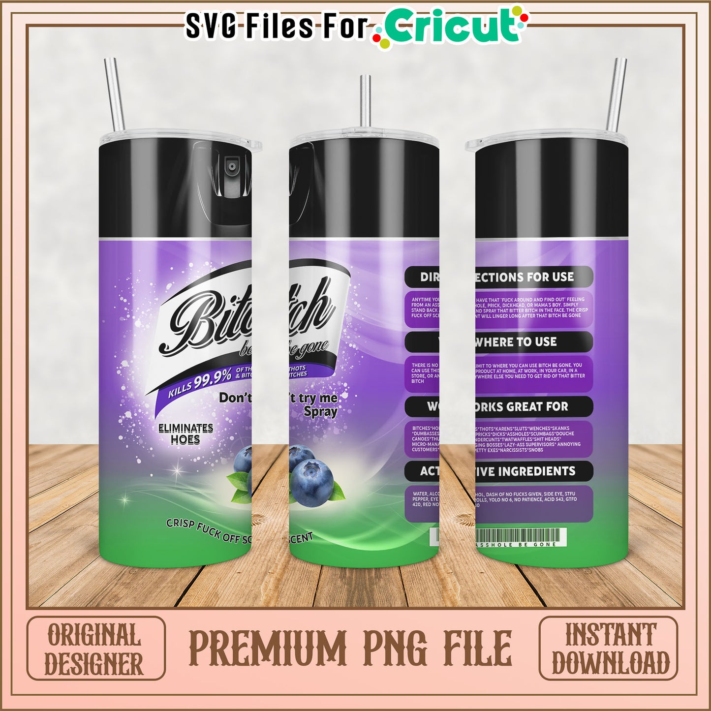 Funny Tumbler PNG File for Cricut Instant Download Designs