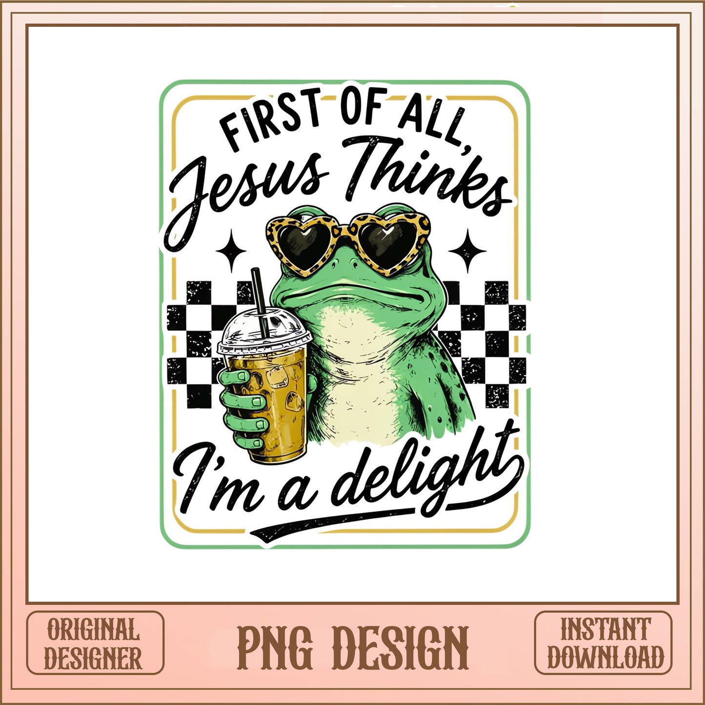 Funny Frog Jesus Thinks Im A Delight PNG, Frog PNG, Retro PNG