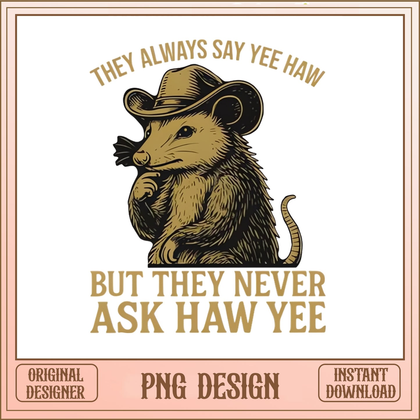 Funny Opossum Cowboy Yee Haw PNG, Sarcastic Possum PNG, Western PNG