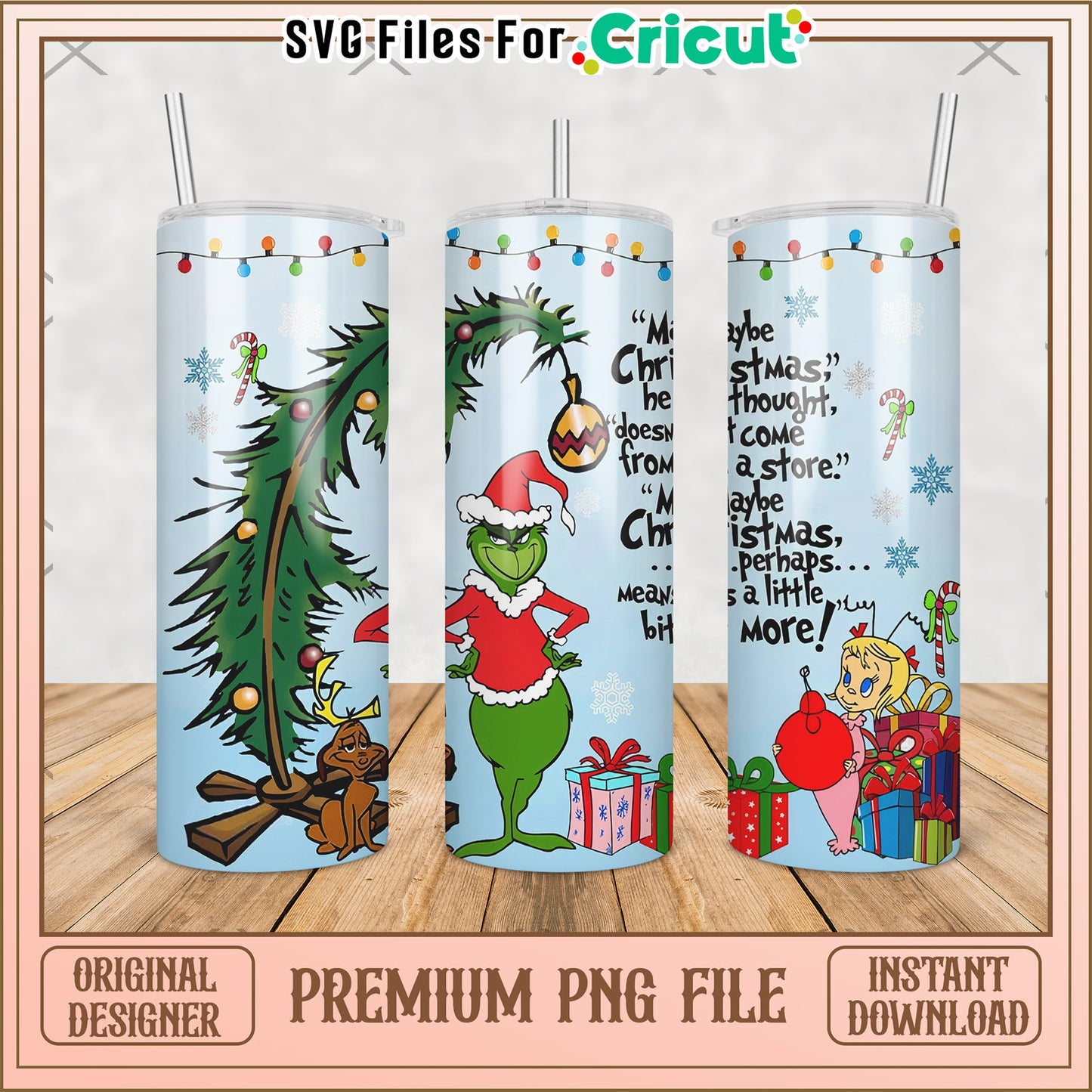 Funny grinch and the baby tumbler png, christmas design png, funny santa claus png