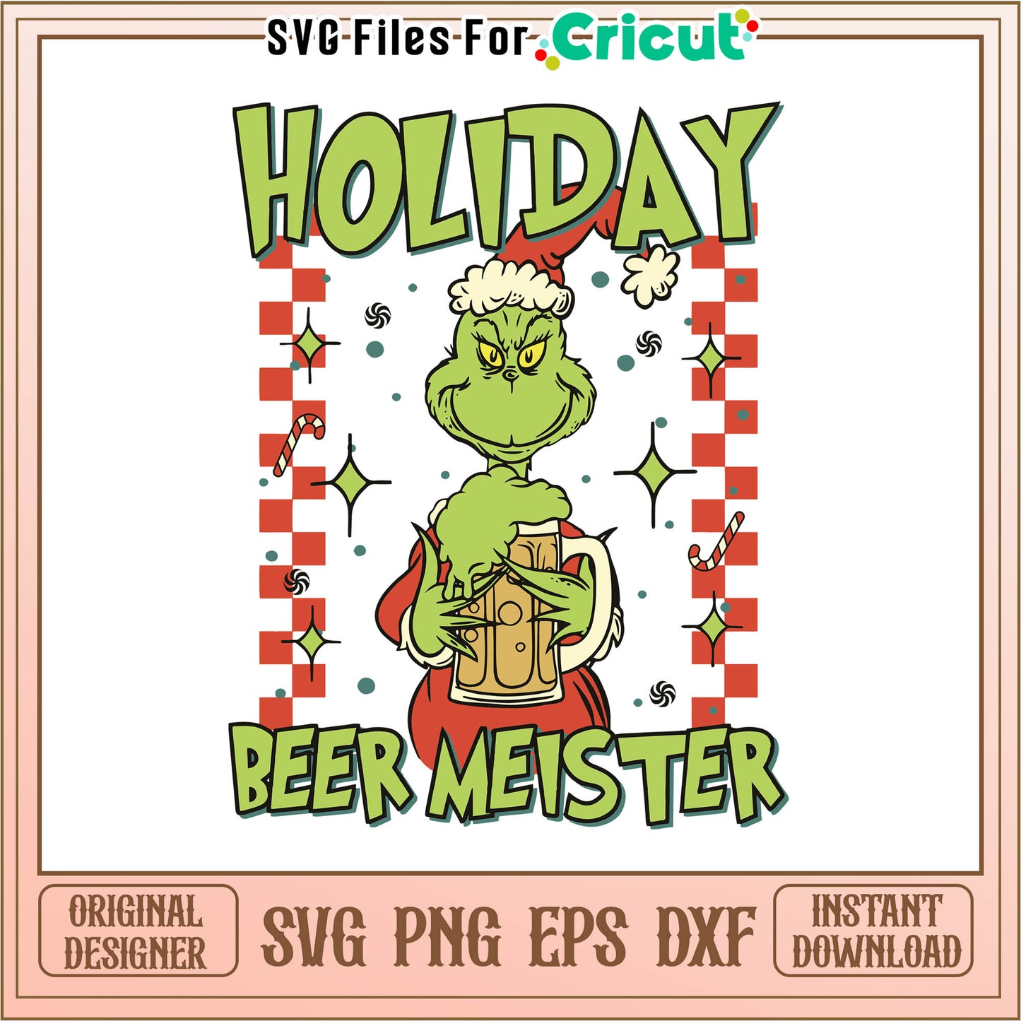 Funny grinch holiday beer meister svg, funny grinch phrases svg