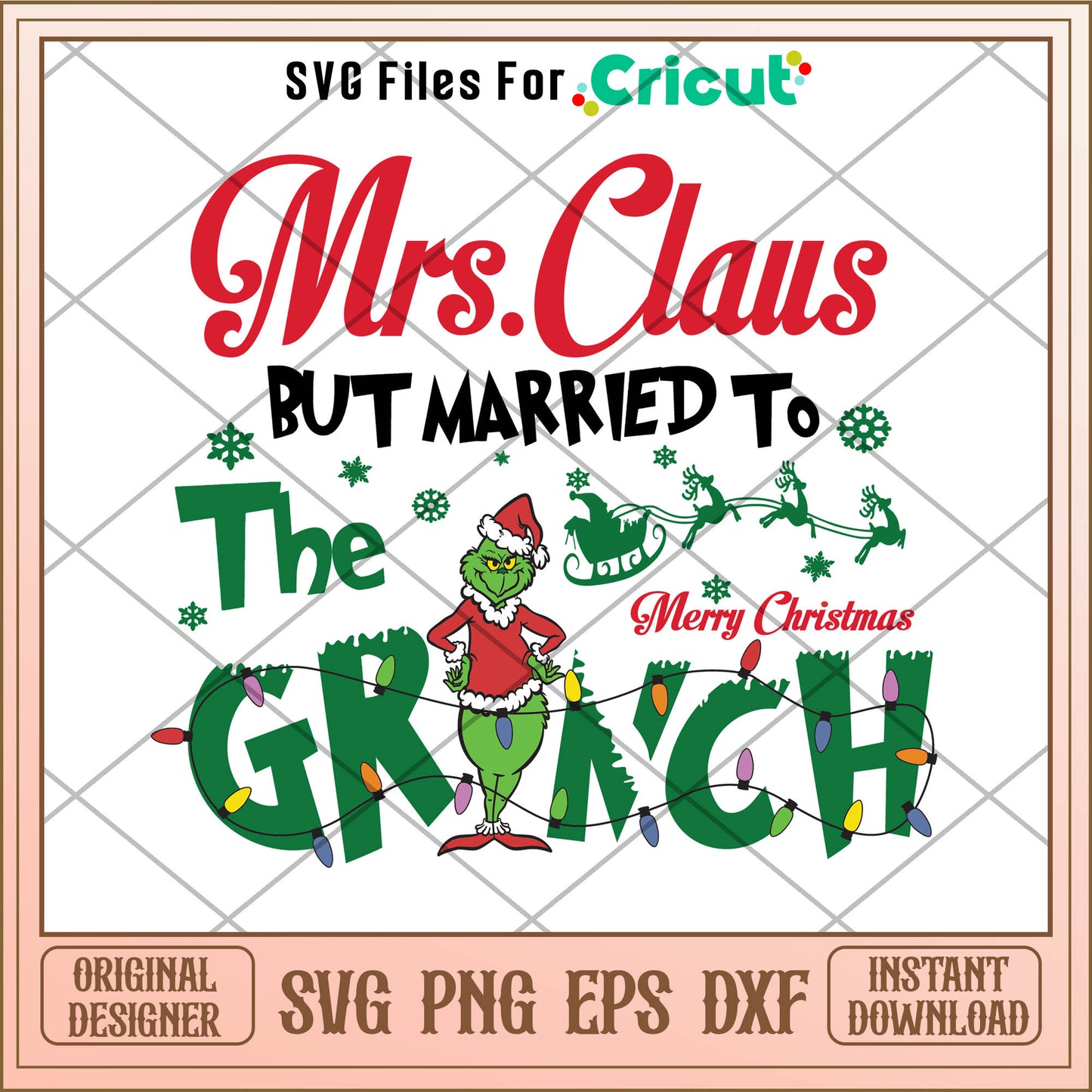 Funny grinchmas mrs claus but married svg, grinch disney plus svg