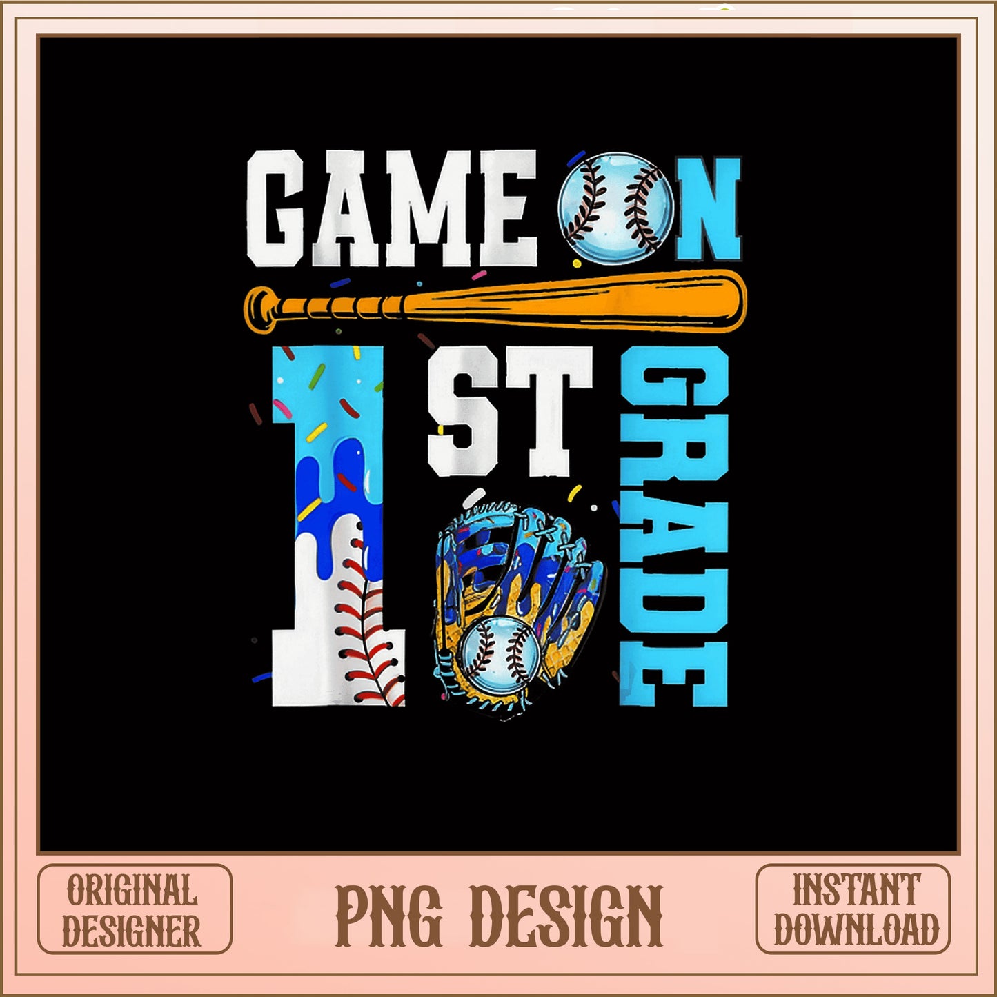 Game On 1st Grade Baseball PNG, Back To School PNG, Baseball PNG