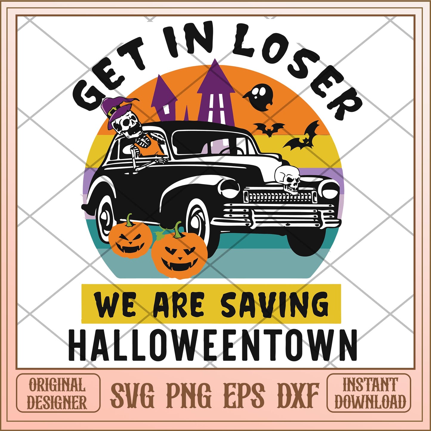 Get in loser were saving Halloween town svg, halloween characters svg, digital download