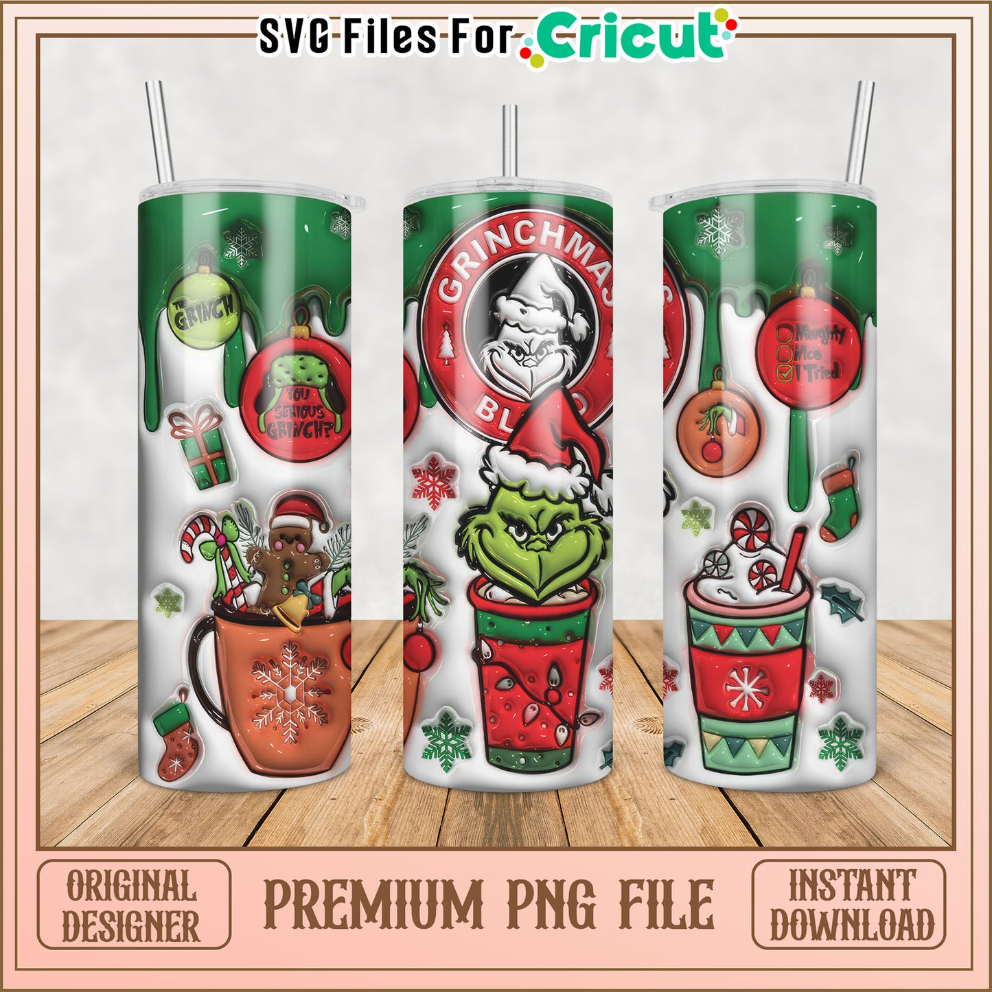 Grinch Christmas Tumbler Design PNG for Crafting with Cricut Files