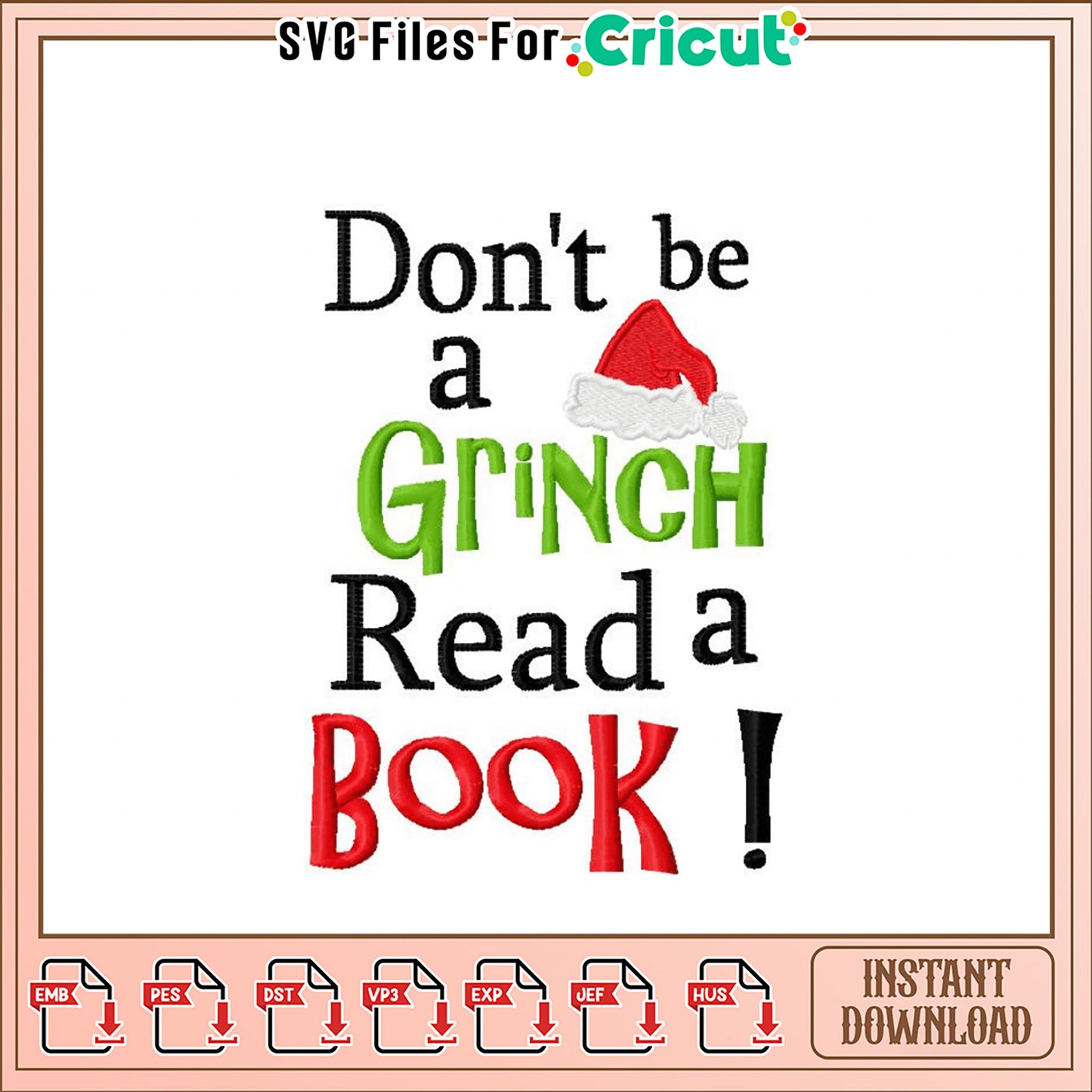 Grinch Read a Book Embroidery Design Instant Download