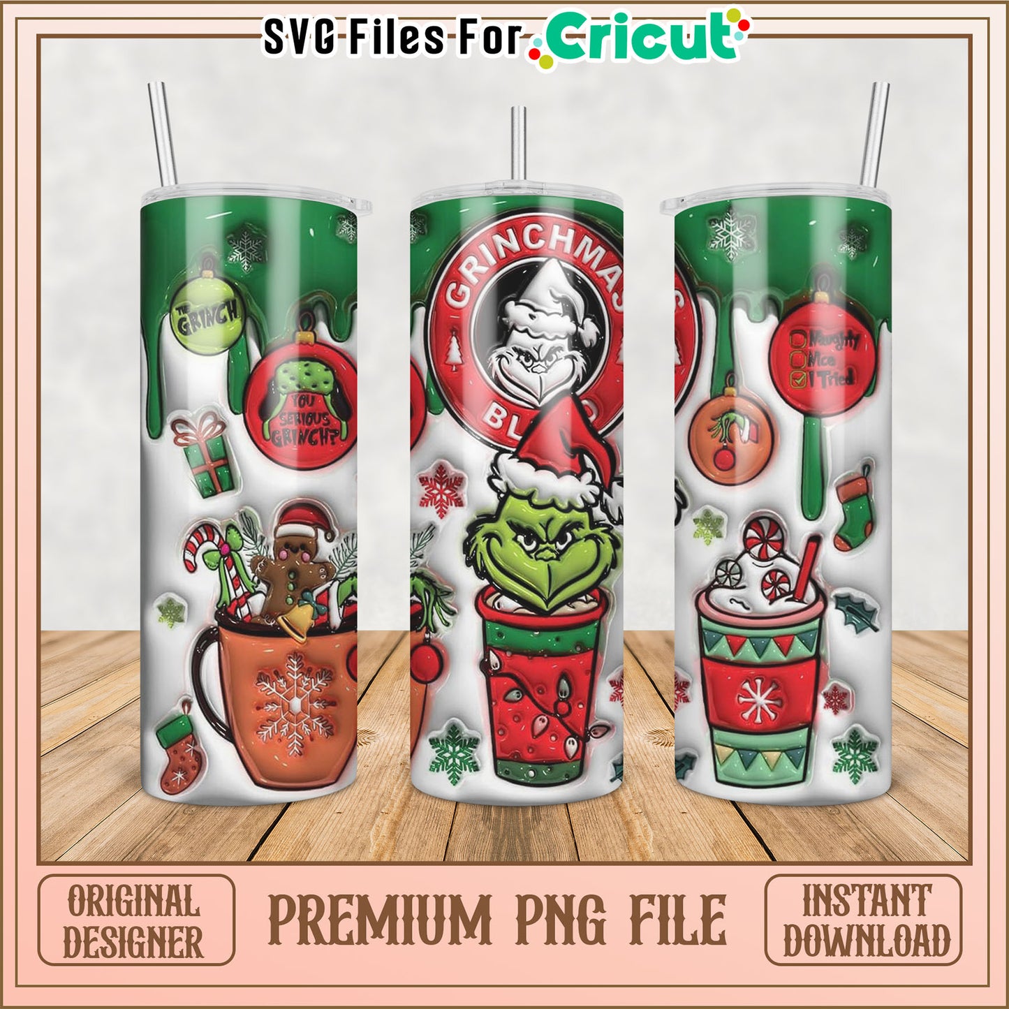 Grinch Themed Tumbler Design PNG for Cricut Instant Download