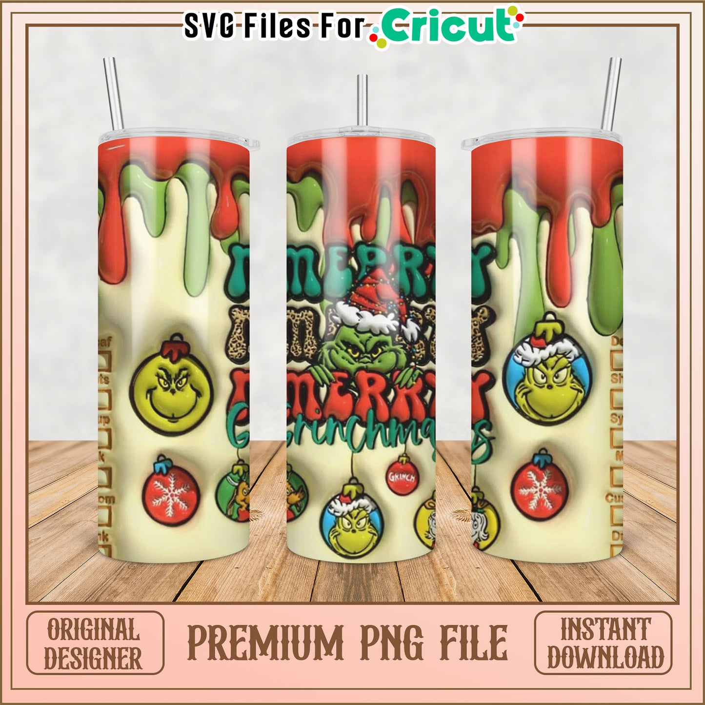 Grinch Themed Tumbler PNG File for Cricut Merry Christmas Design