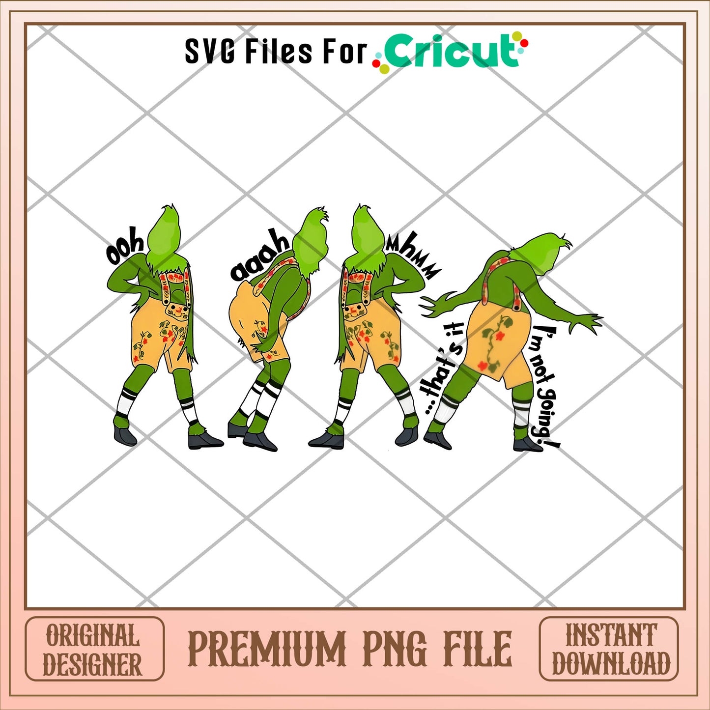Grinch I'm not going png, grinch png, christmas png