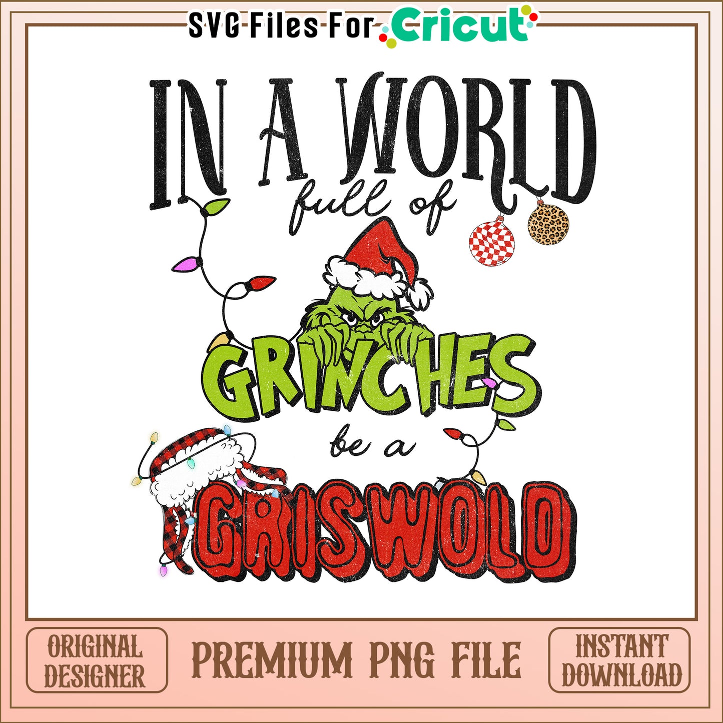 Grinches be a griswold png, the grinch png, grinch png
