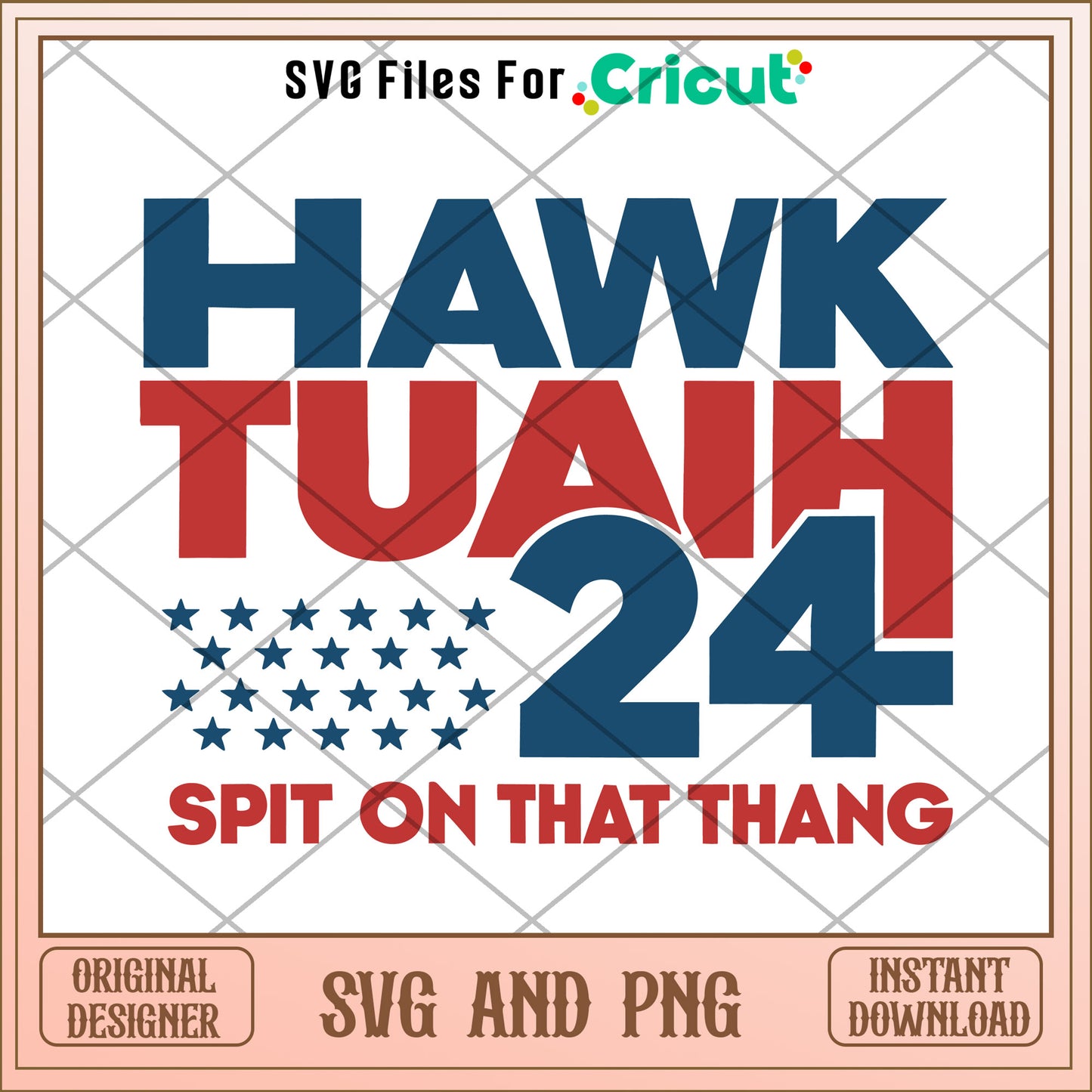 Hawk tuah 24 digital file SVG