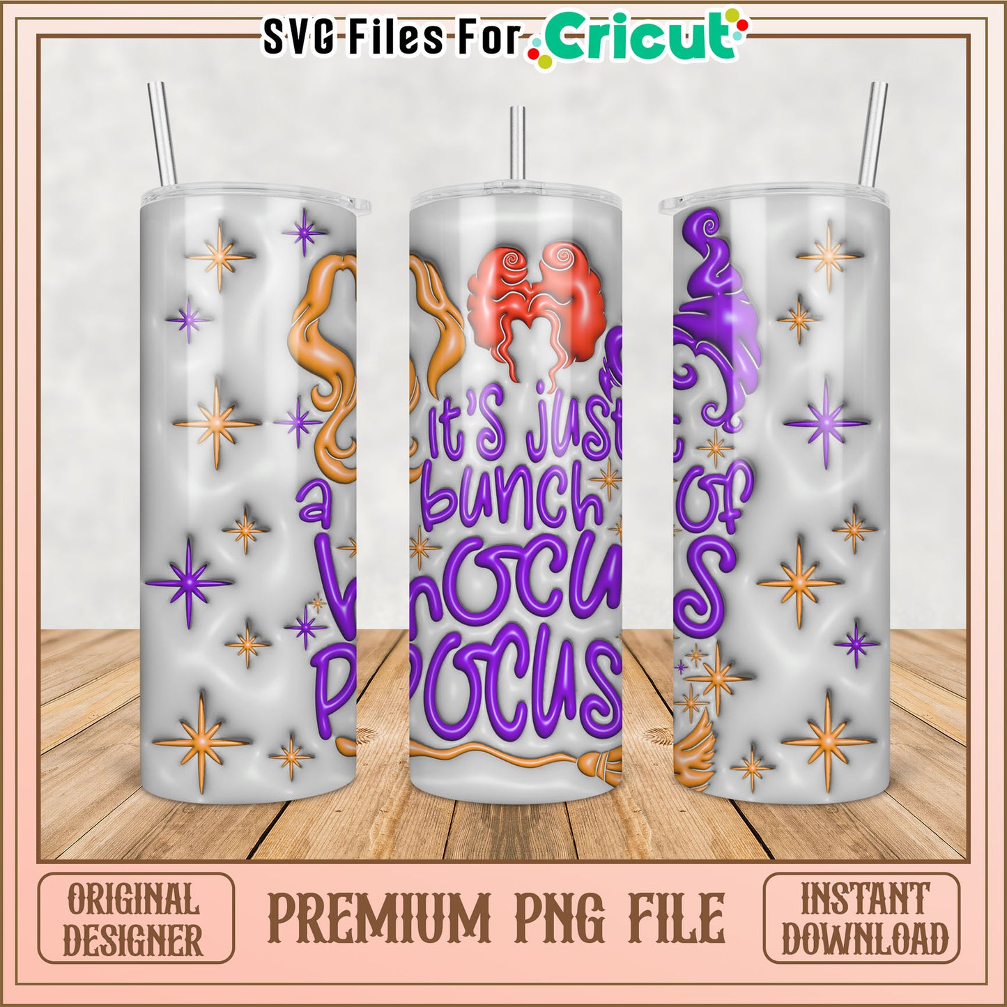 Hocus Pocus Tumbler PNG for Cricut Crafting Projects