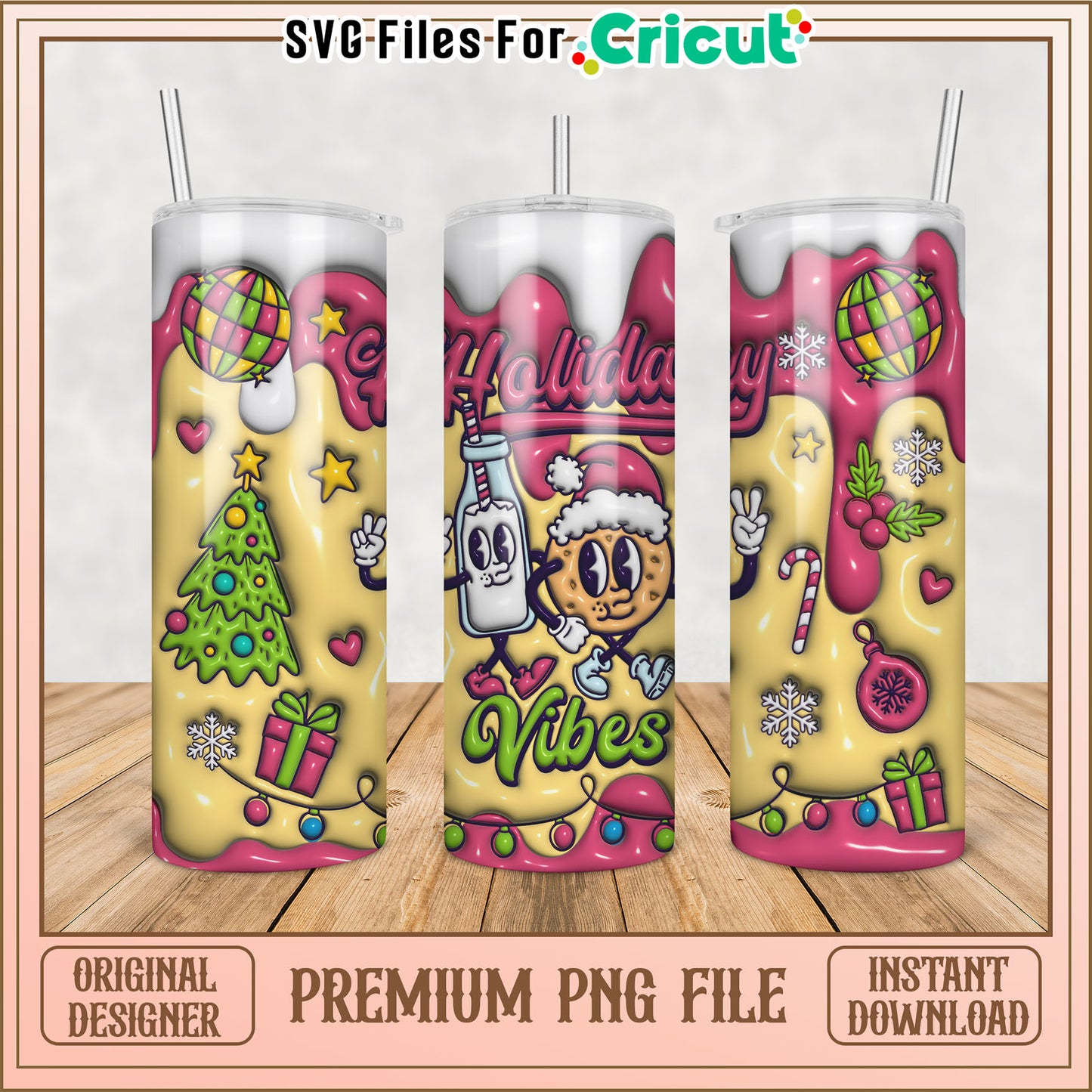 Holiday Vibes Tumbler PNG Design for Cricut Crafts Instant Download
