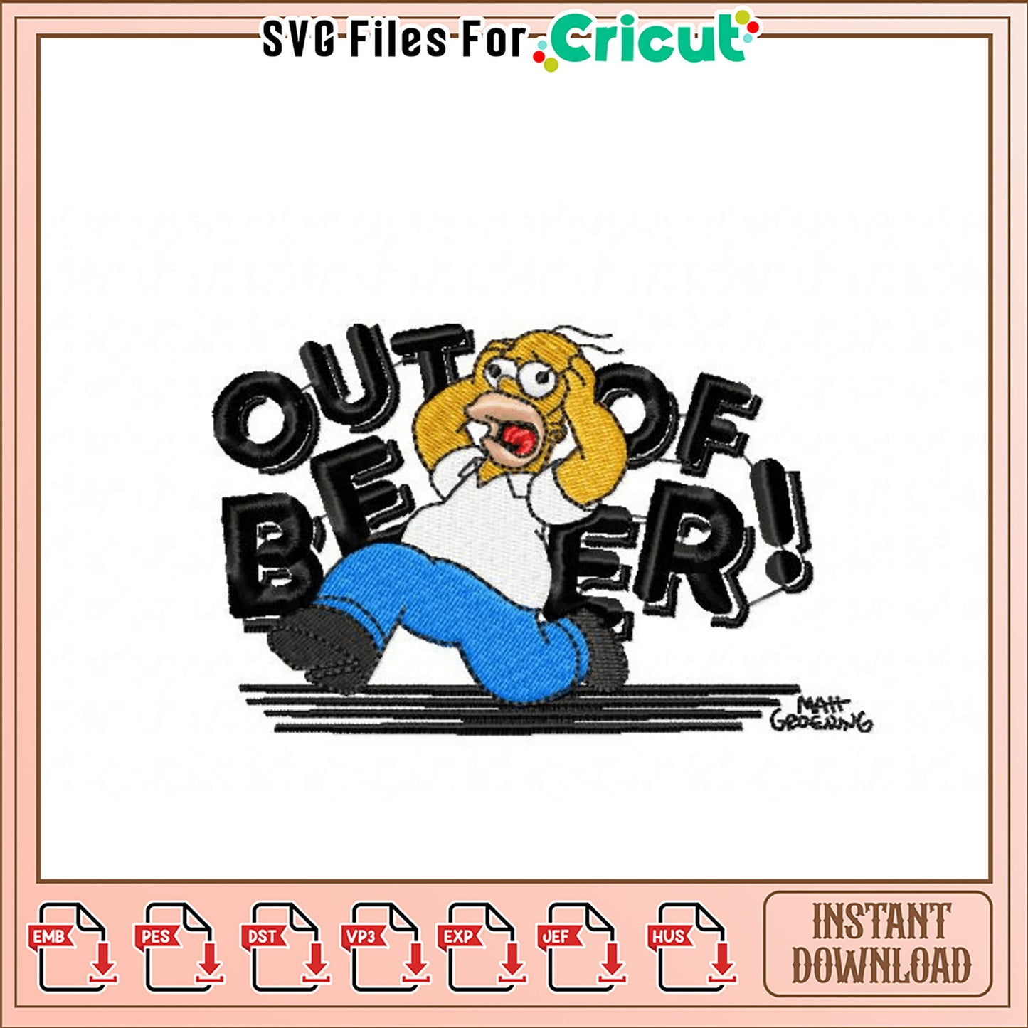 Homer Simpson Out of Beer Embroidery Design