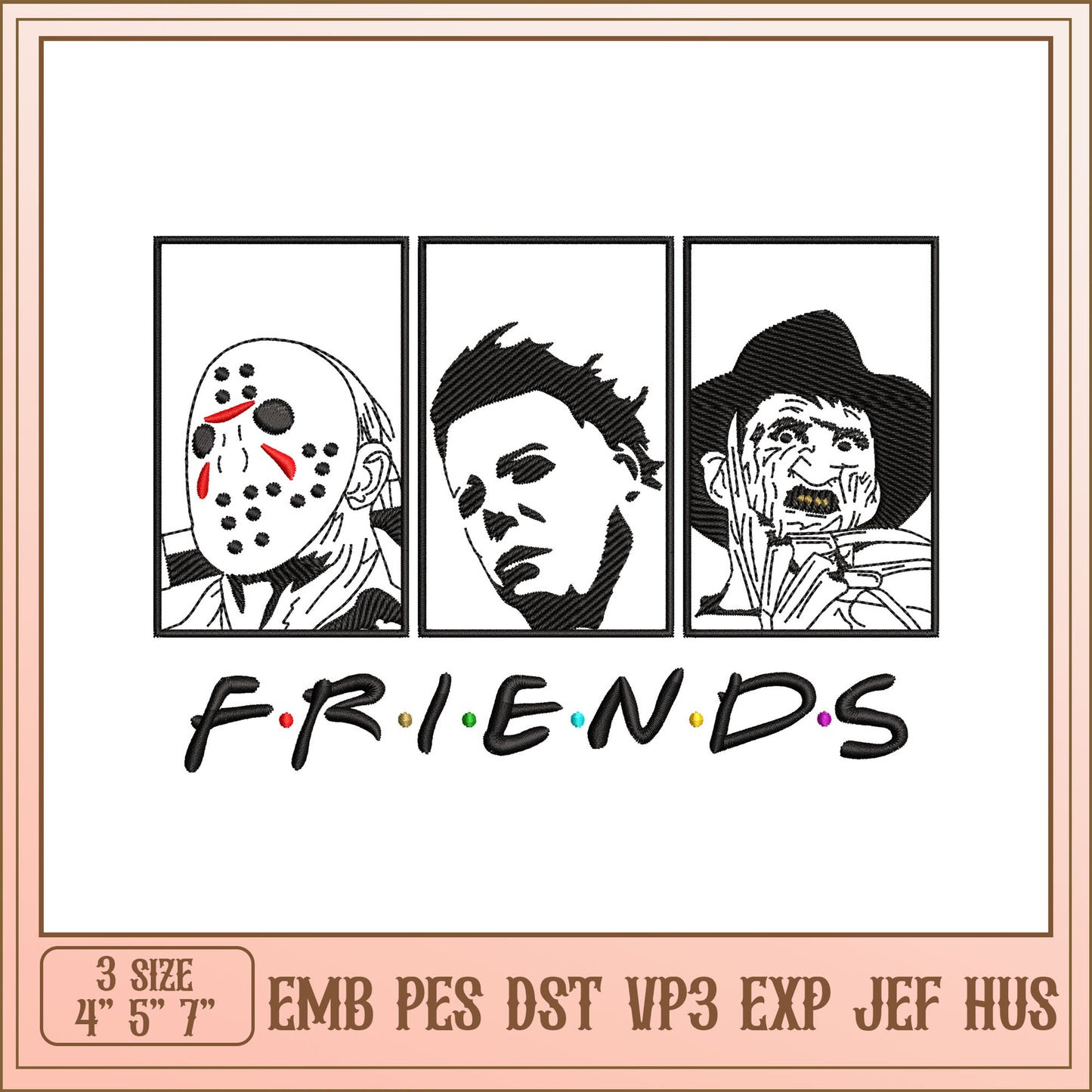 Horror Movie Friends Embroidery Design