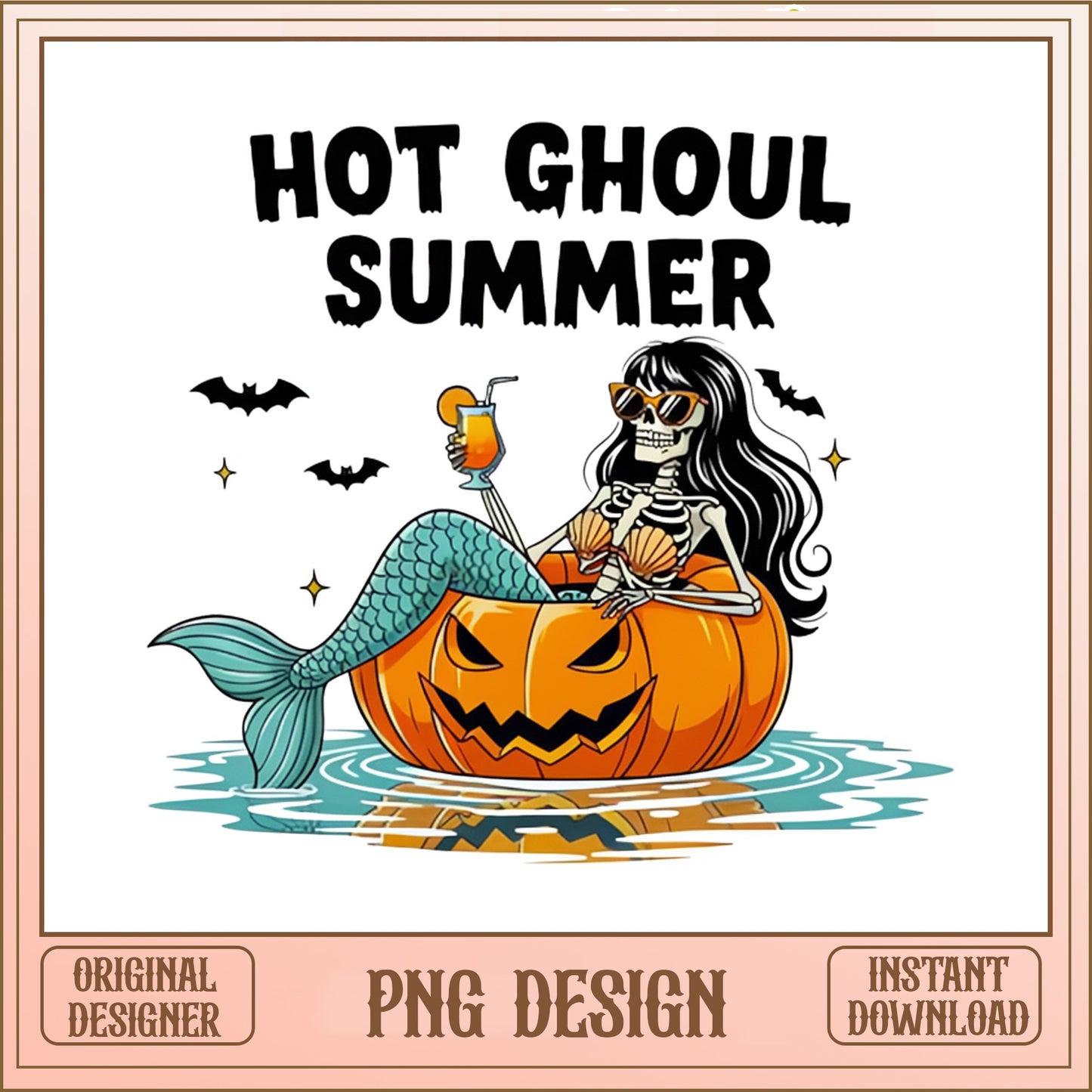 Hot Ghoul Summer PNG, Skeleton Mermaid Halloween, Pumpkin PNG