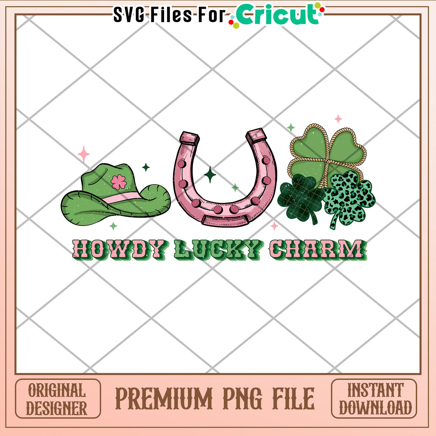 Howdy Lucky Charm PNG Cricut File