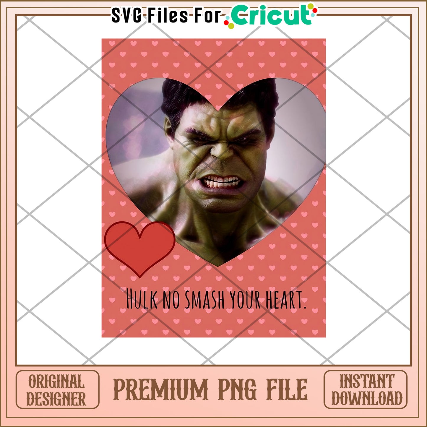 Hulk Valentines PNG Cricut Download