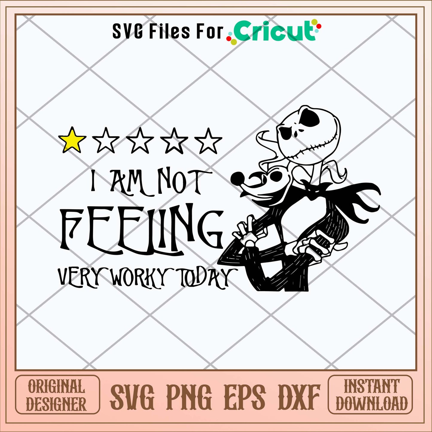 I Am Not Feeling Very Worky Today Svg