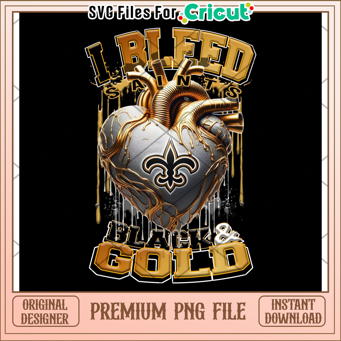 I Bleed Saints black and gold design for creative projects, instant download PNG file