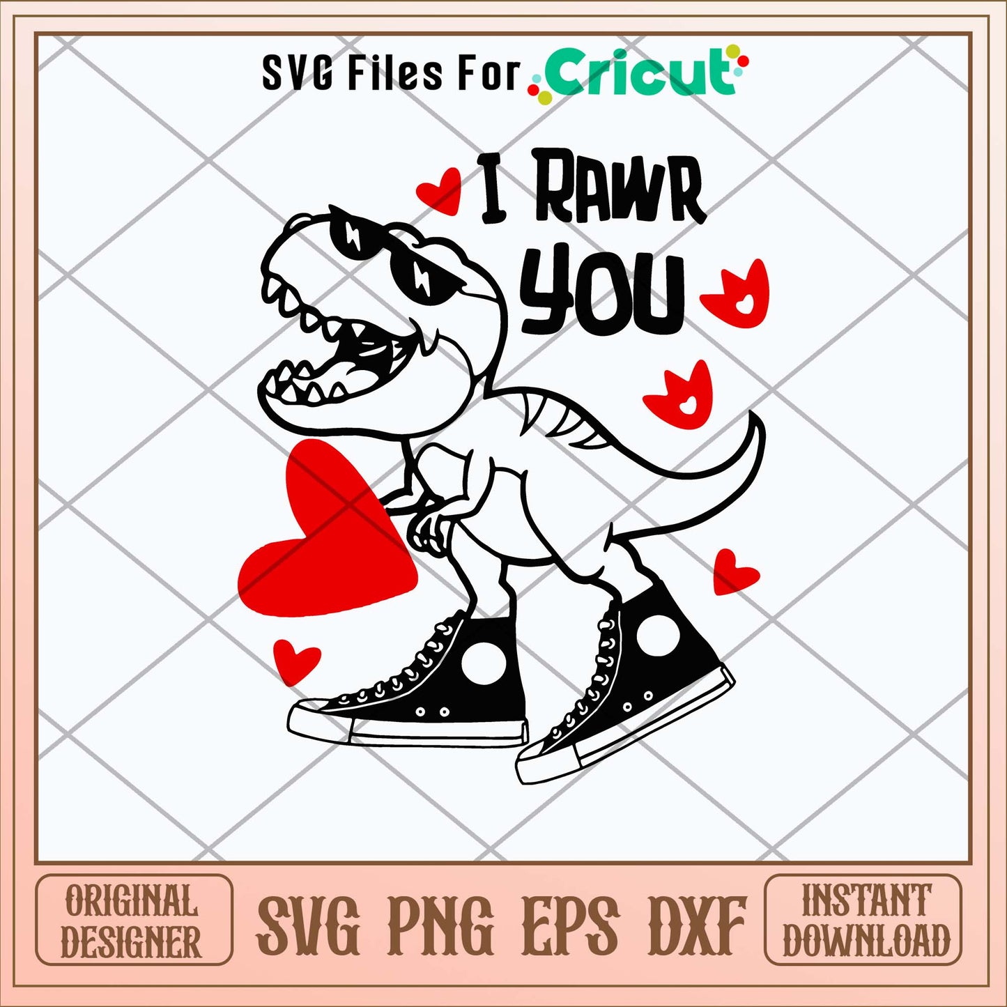 I Rawr You Dinosaur Svg