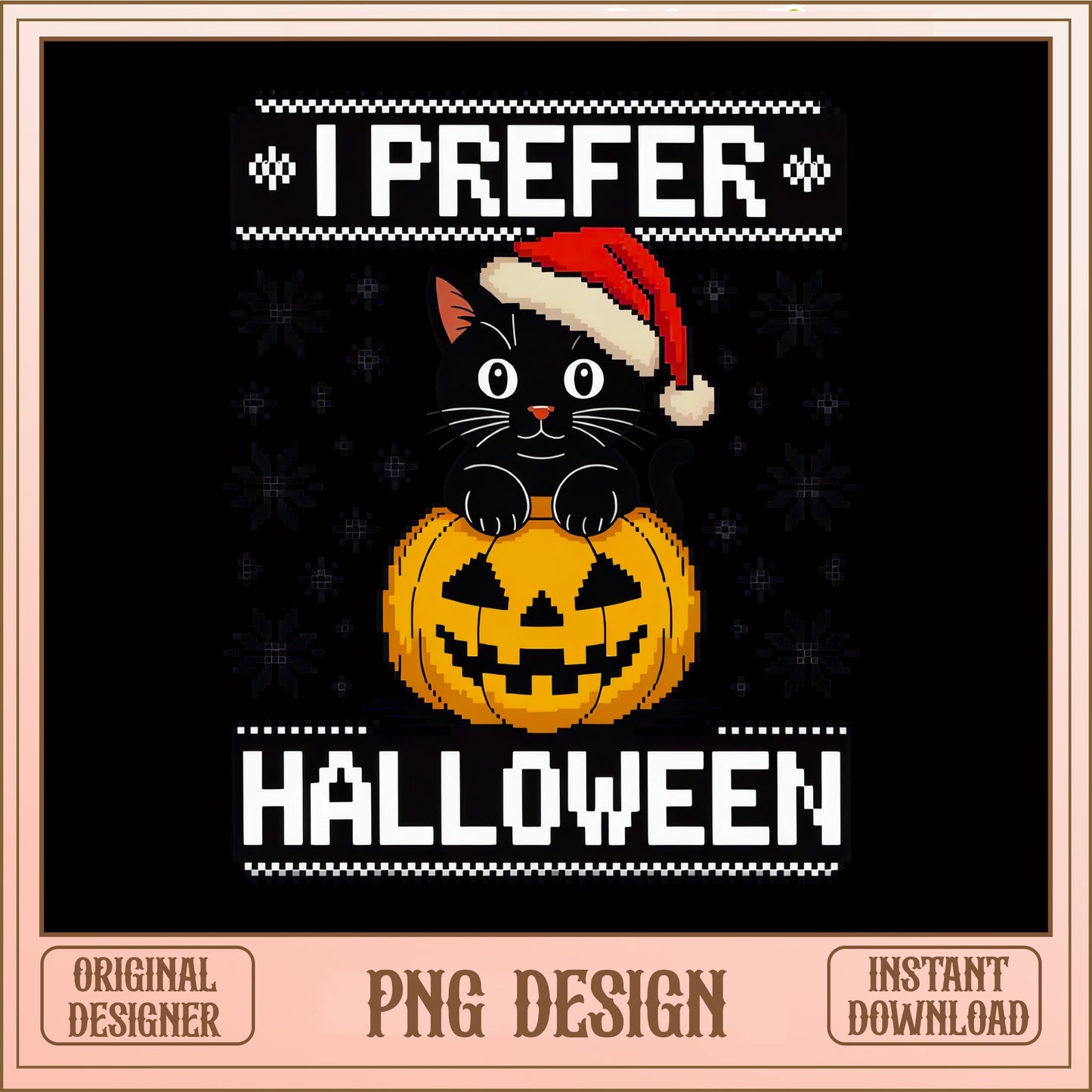 I Prefer Halloween Black Cat Pumpkin PNG, Christmas PNG, Cat PNG