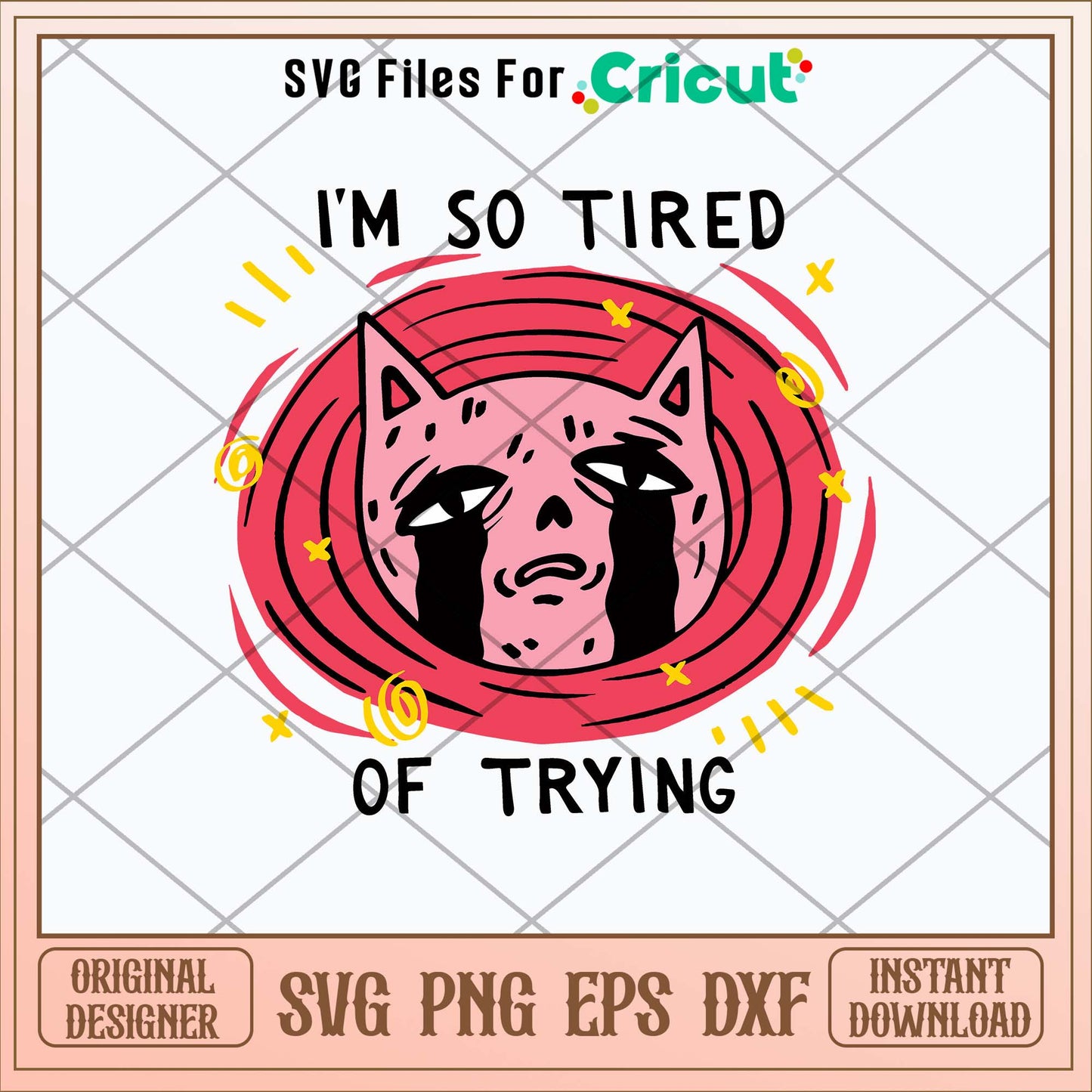 I_m So Tired of Trying Svg
