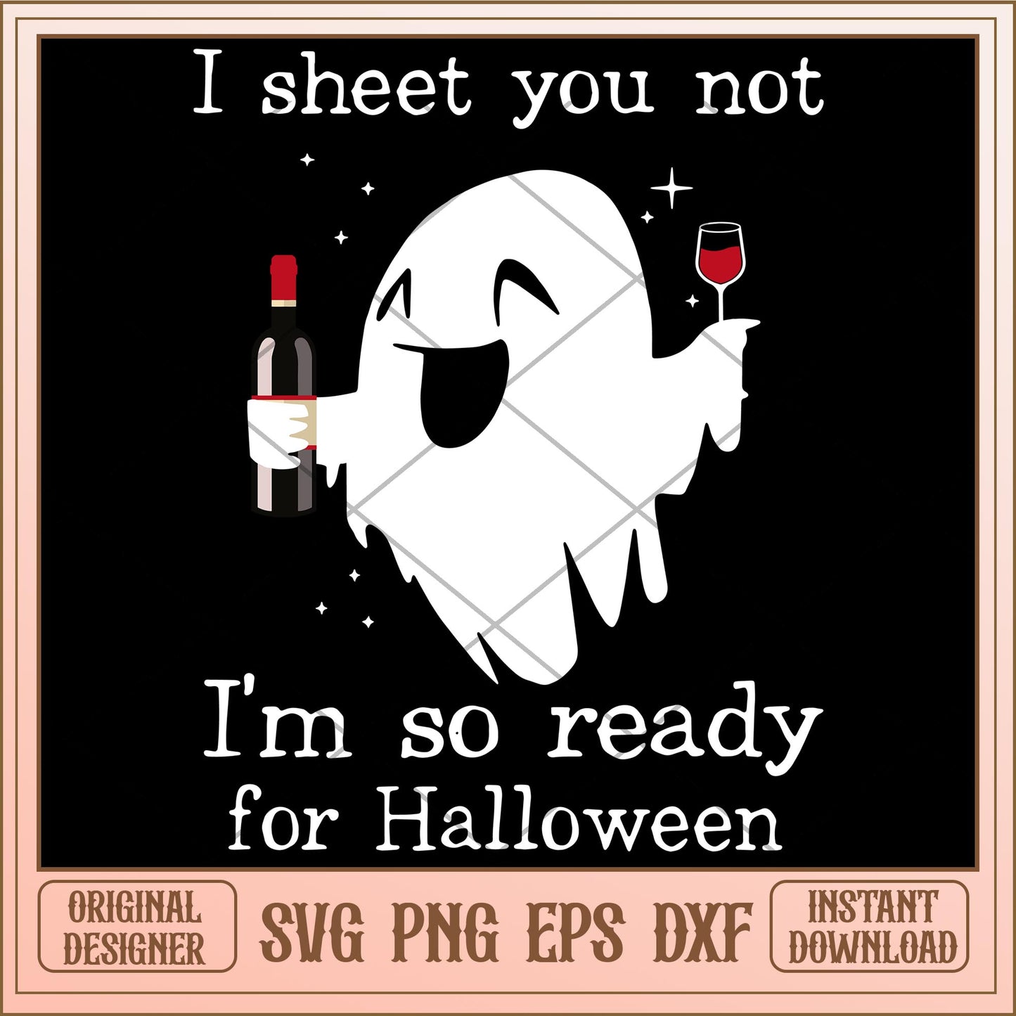 I sheet you not I'm so ready fo Halloween svg, halloween characters svg, digital download