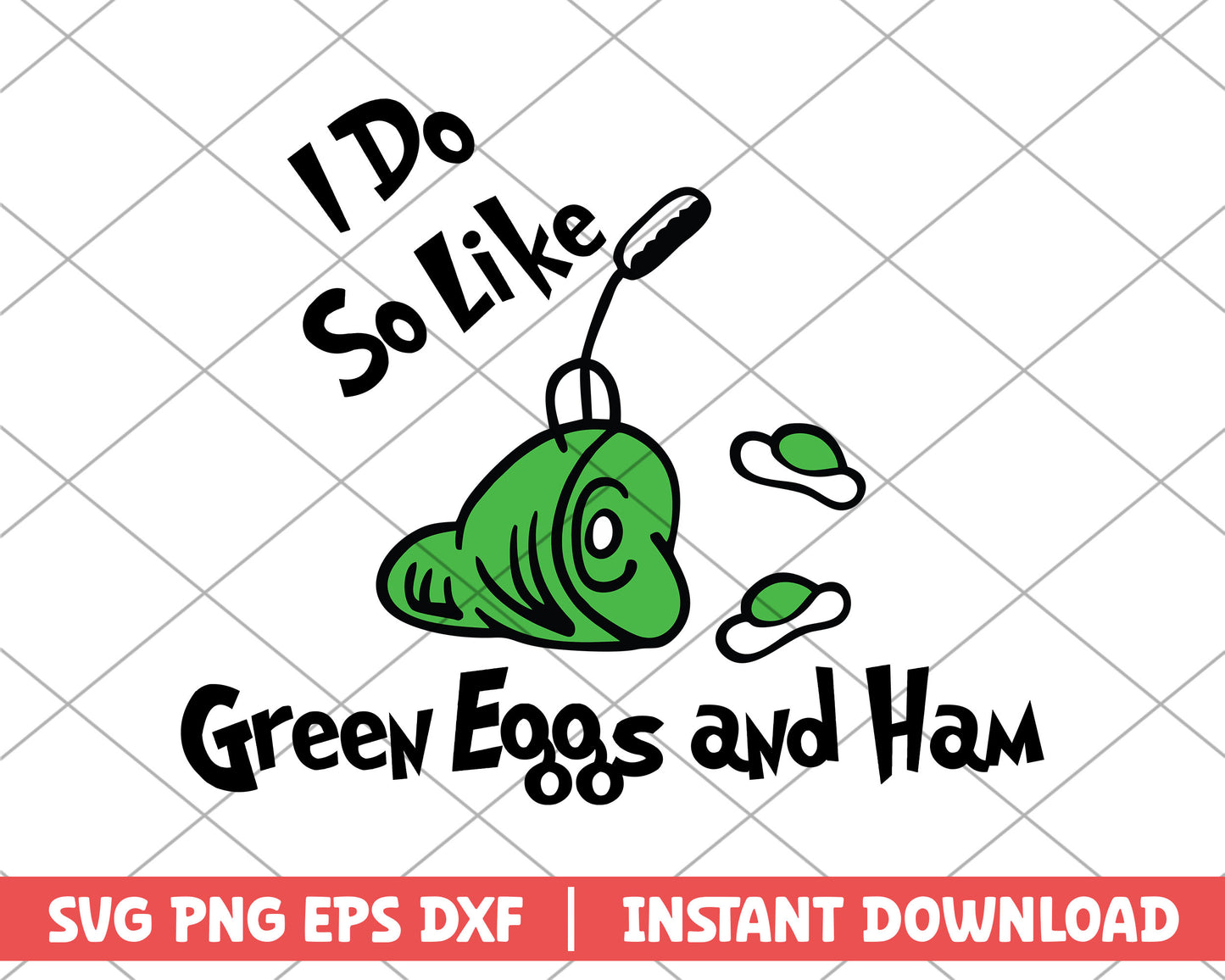 I do so like green eggs and ham svg
