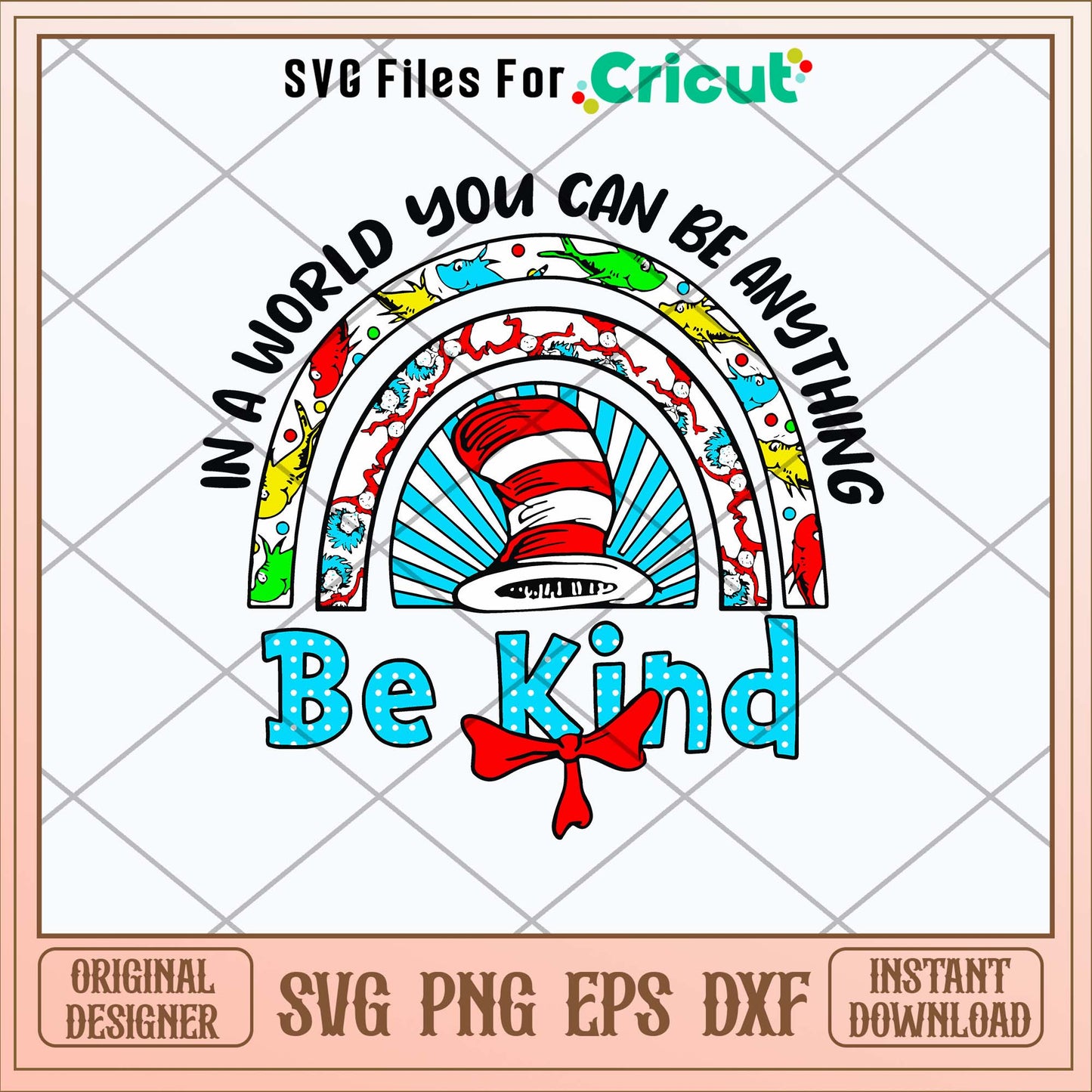 In a World You can Be Anything Be Kind Svg 1