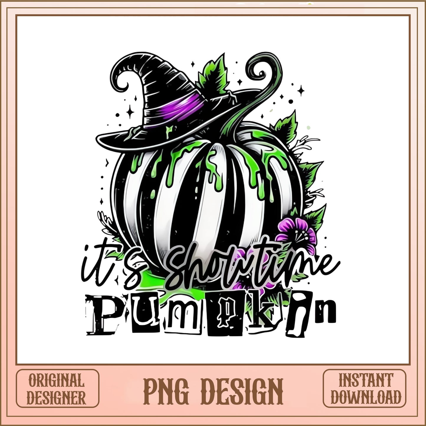 Its Showtime Pumpkin PNG, Halloween Witch Hat PNG, Spooky PNG