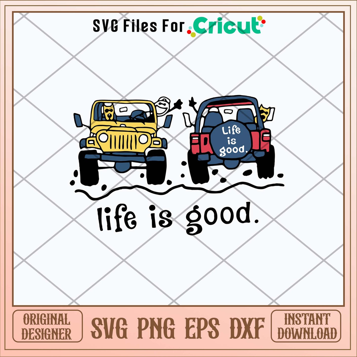 Jeep Life Is Good Svg