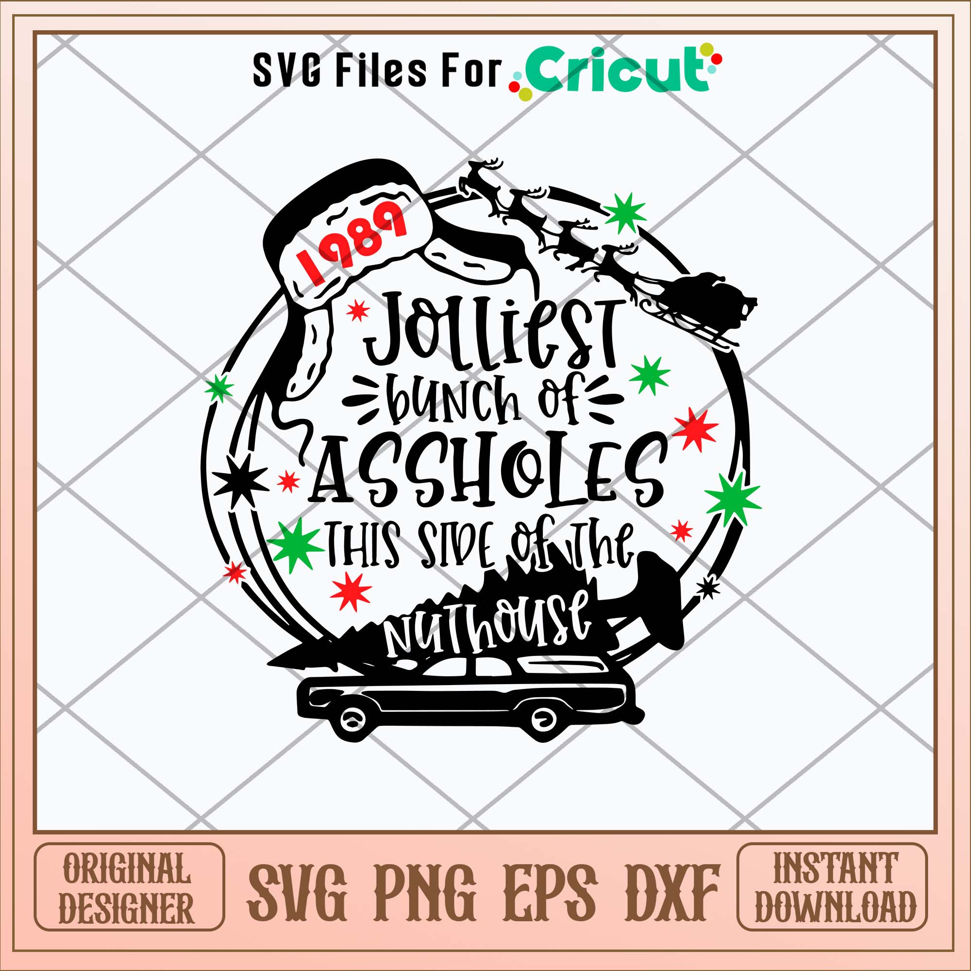 Jolliest Bunch Of Assholes This Side Of The Nuthouse Svg – svg files ...