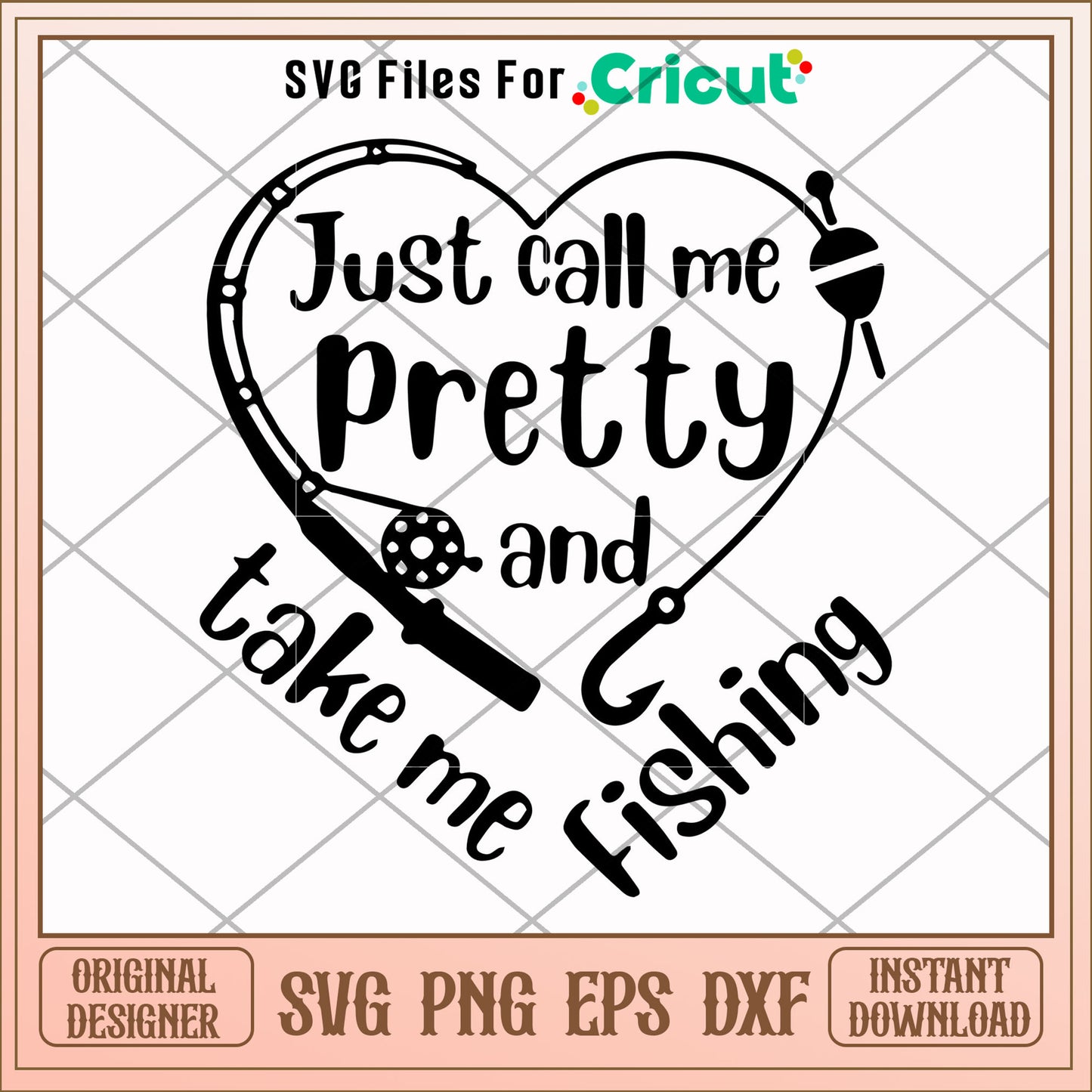 Just call me pretty and take me fishing svg, fishing svg, other svg