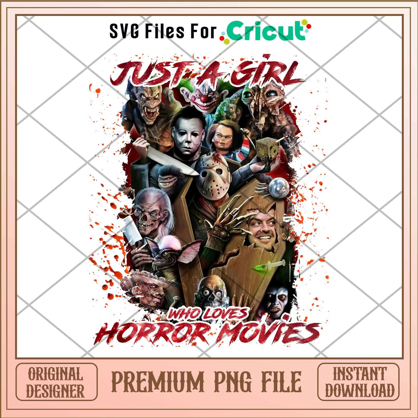 Just a Girl Who Loves Horror Movies Horror png, Horror characters png, Digital Download