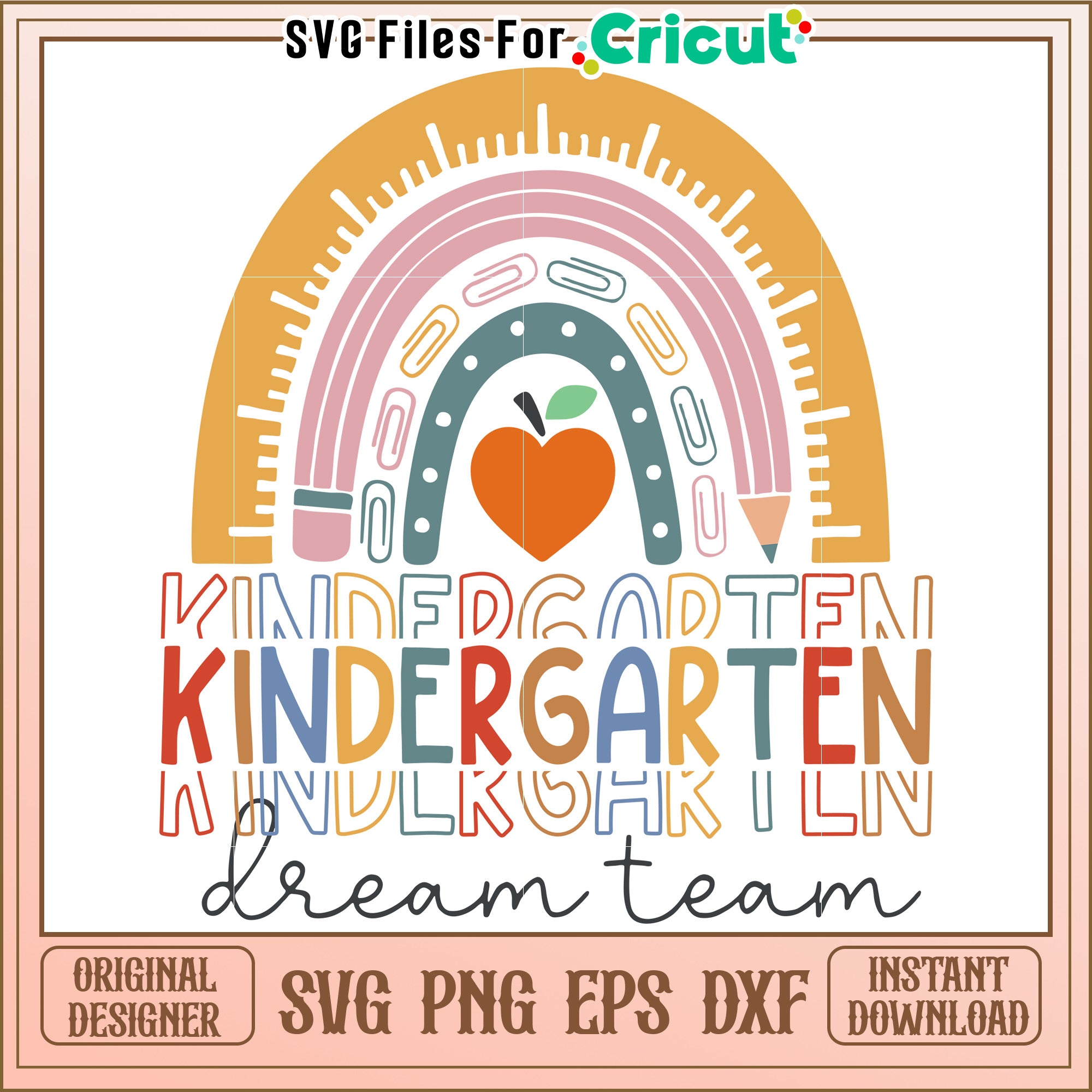 Kindergarten Dream Team SVG Design – svg files for cricut