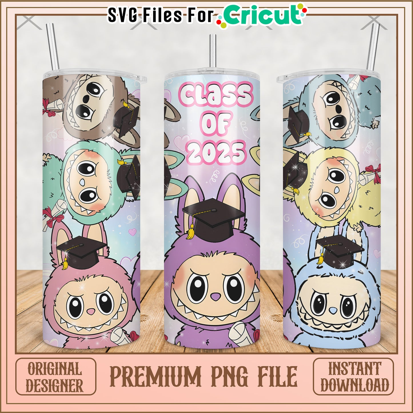 Labubu class of 2025 tumbler png, labubu macaron png, the monsters labubu png