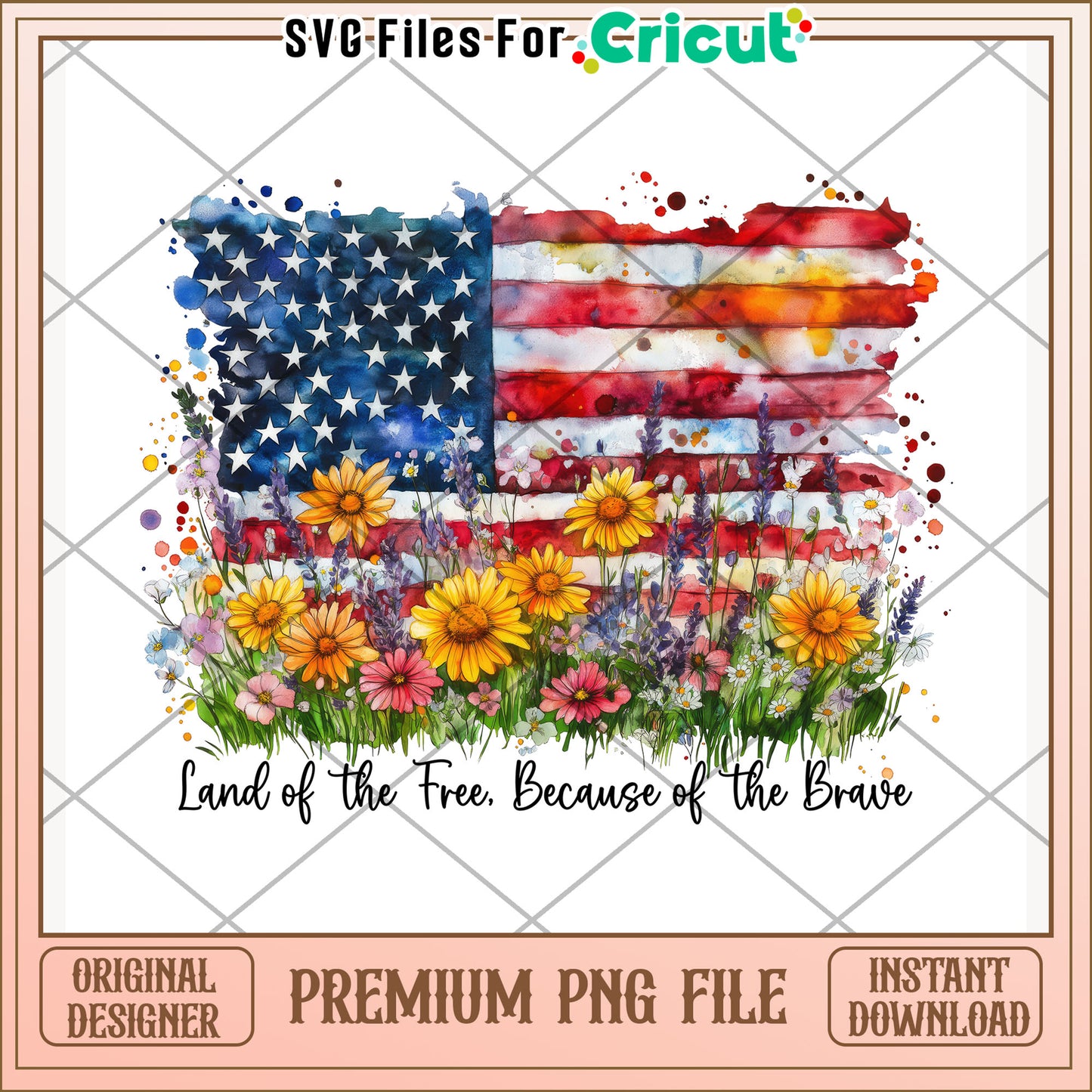 Land of the free because of the brave png, happy 4th of july png, red white and blue png