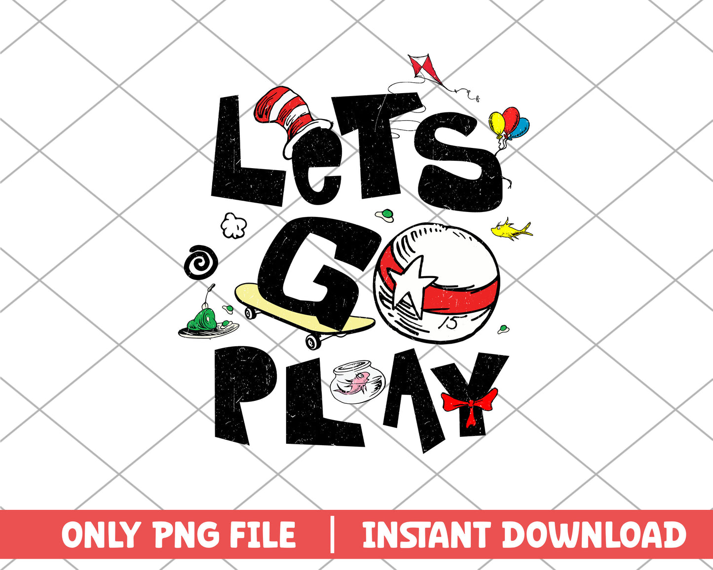 Lets go play dr.seuss png