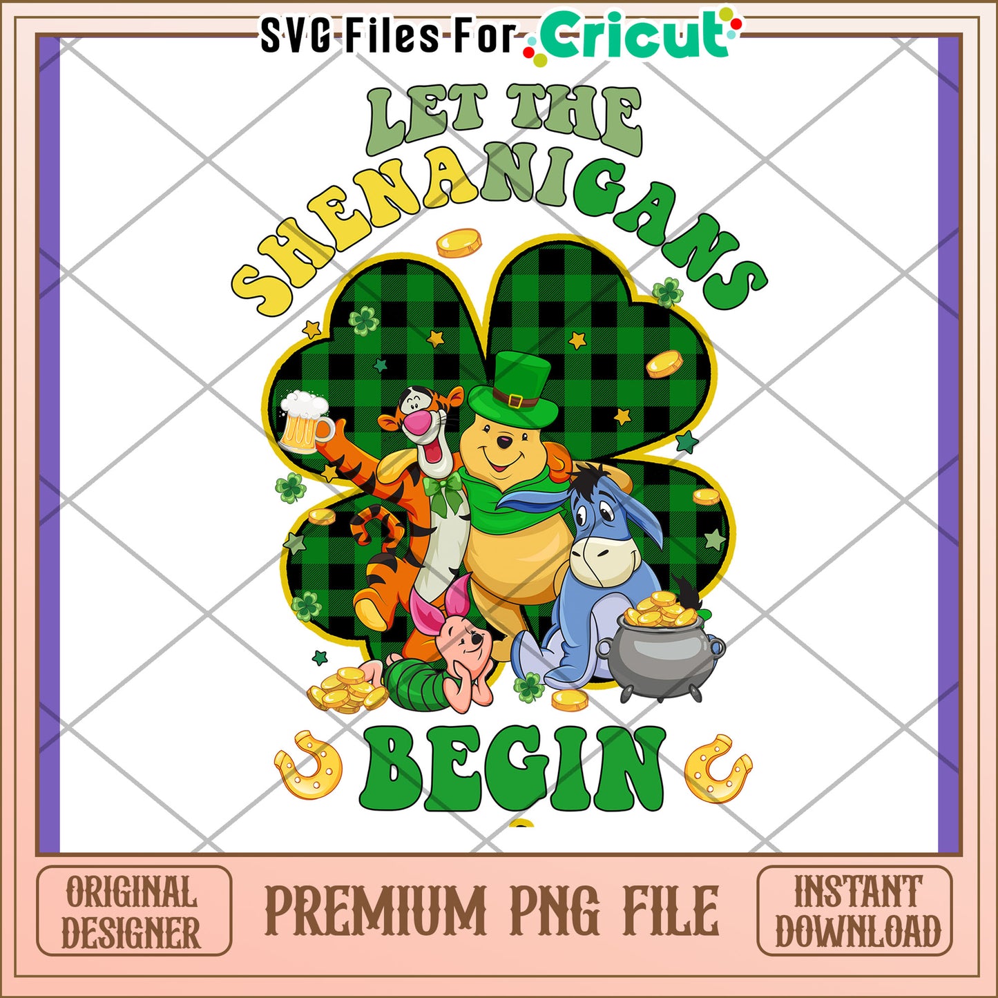 Let the Shenanigans Begin St Patricks Design PNG