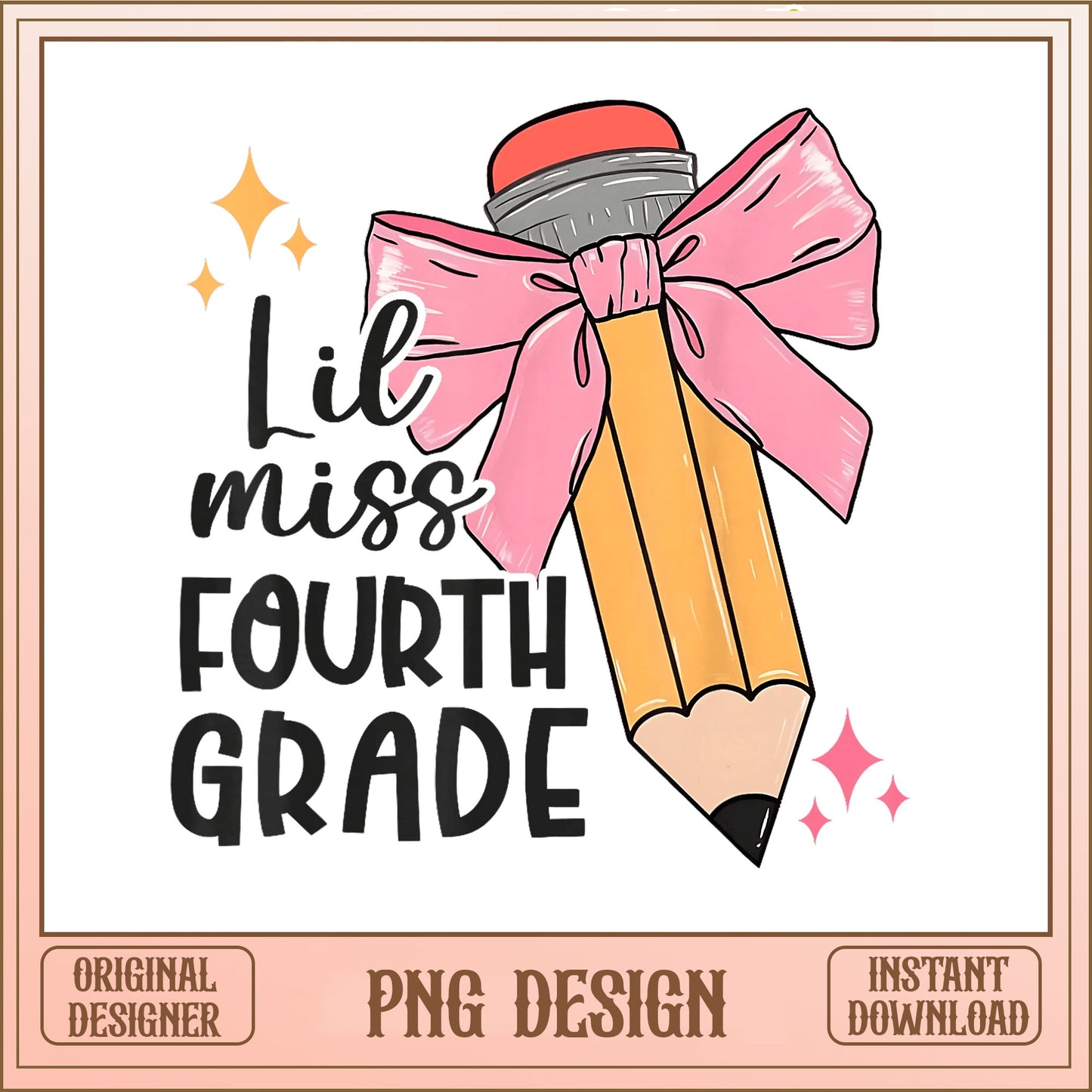 Lil Miss Fourth Grade PNG, Back To School PNG, Teacher PNG