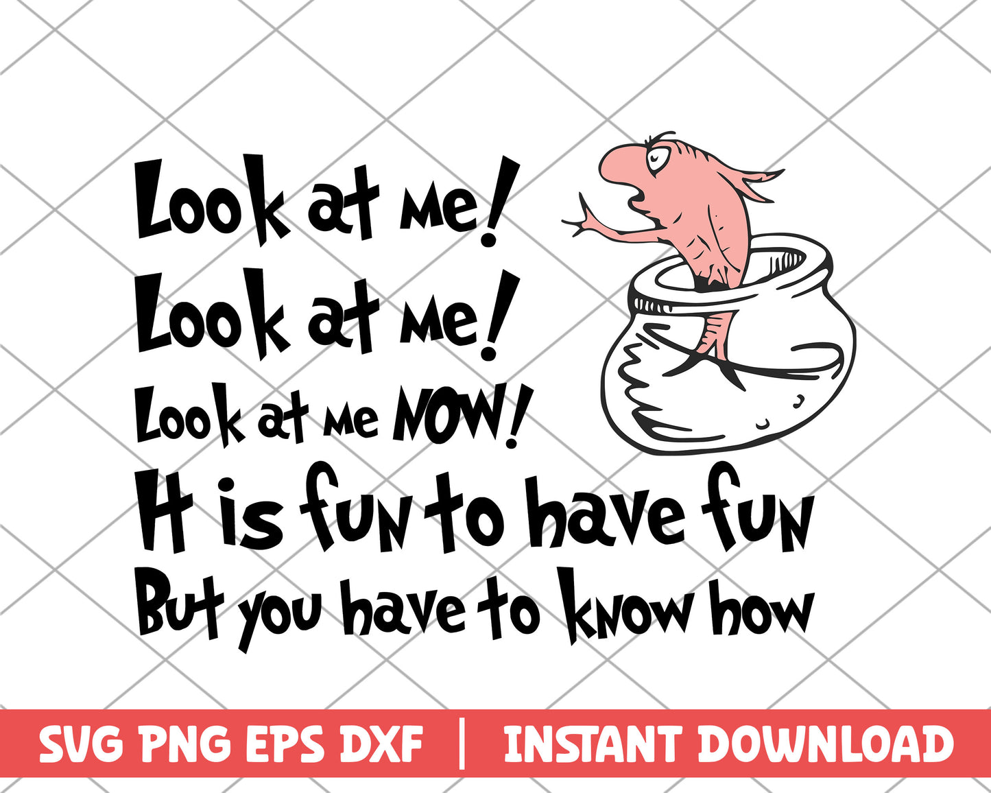 Look at me It is fun to have fun svg