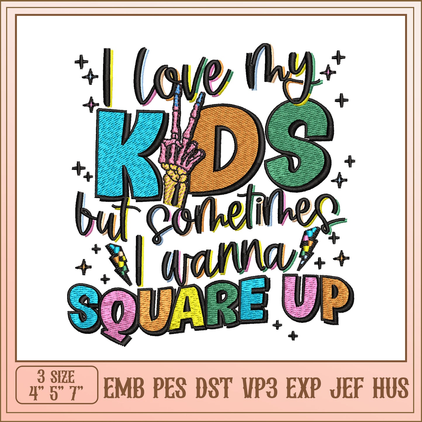 Love My Kids Embroidery Design
