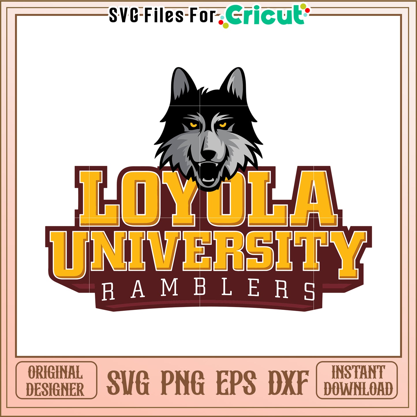 Loyola University Ramblers logo SVG file for Cricut, instant download available