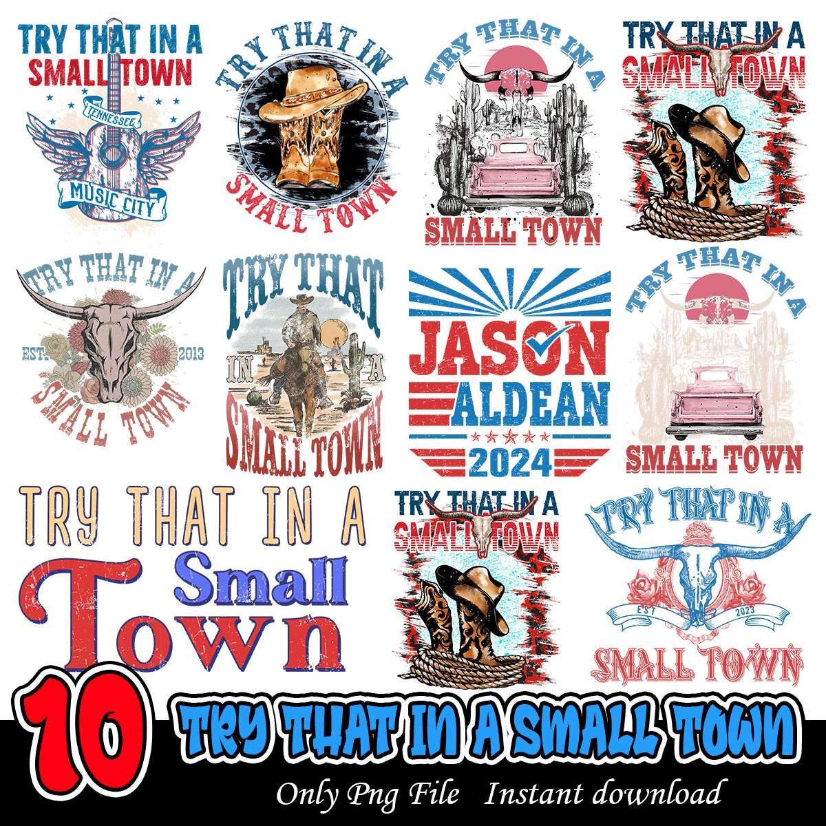 Try That In A Small Town bundle png, Jason Aldean png bundle